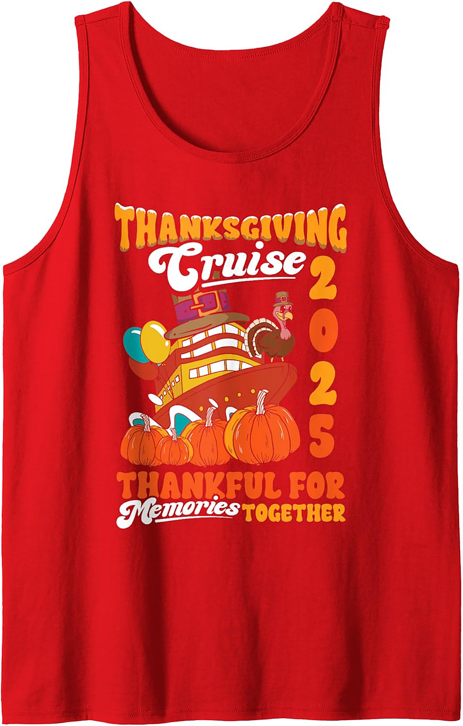 Thanksgiving Cruise 2025 Tank Top - Vacation Graphic Tank