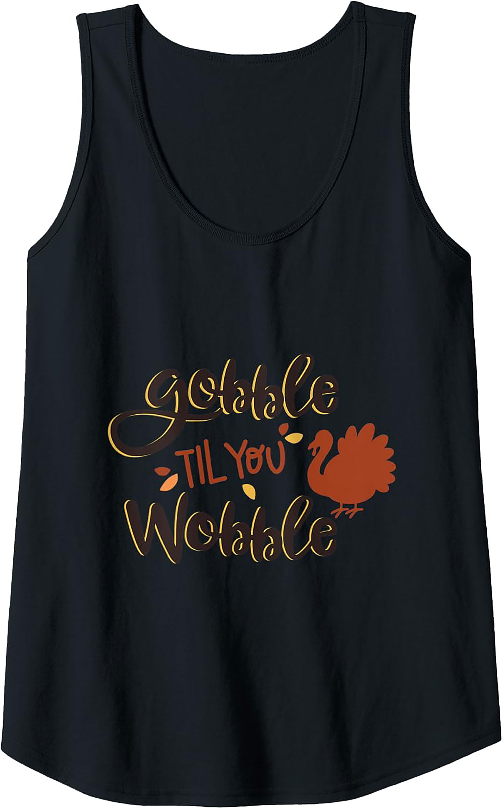 Gobble Til You Wobble Thanksgiving Graphic Tank | Funny Tee