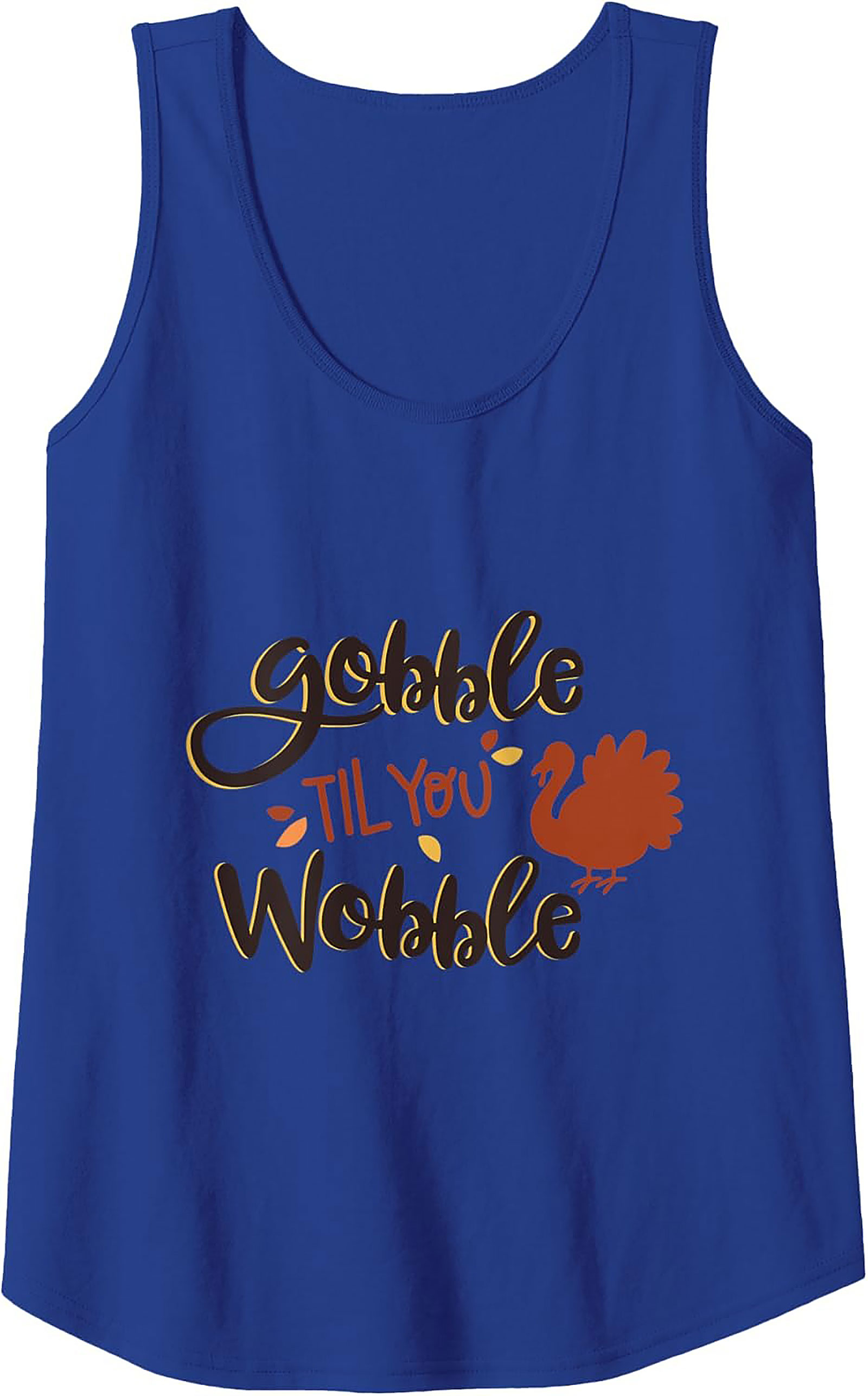 Gobble Til You Wobble Thanksgiving Graphic Tank | Funny Tee