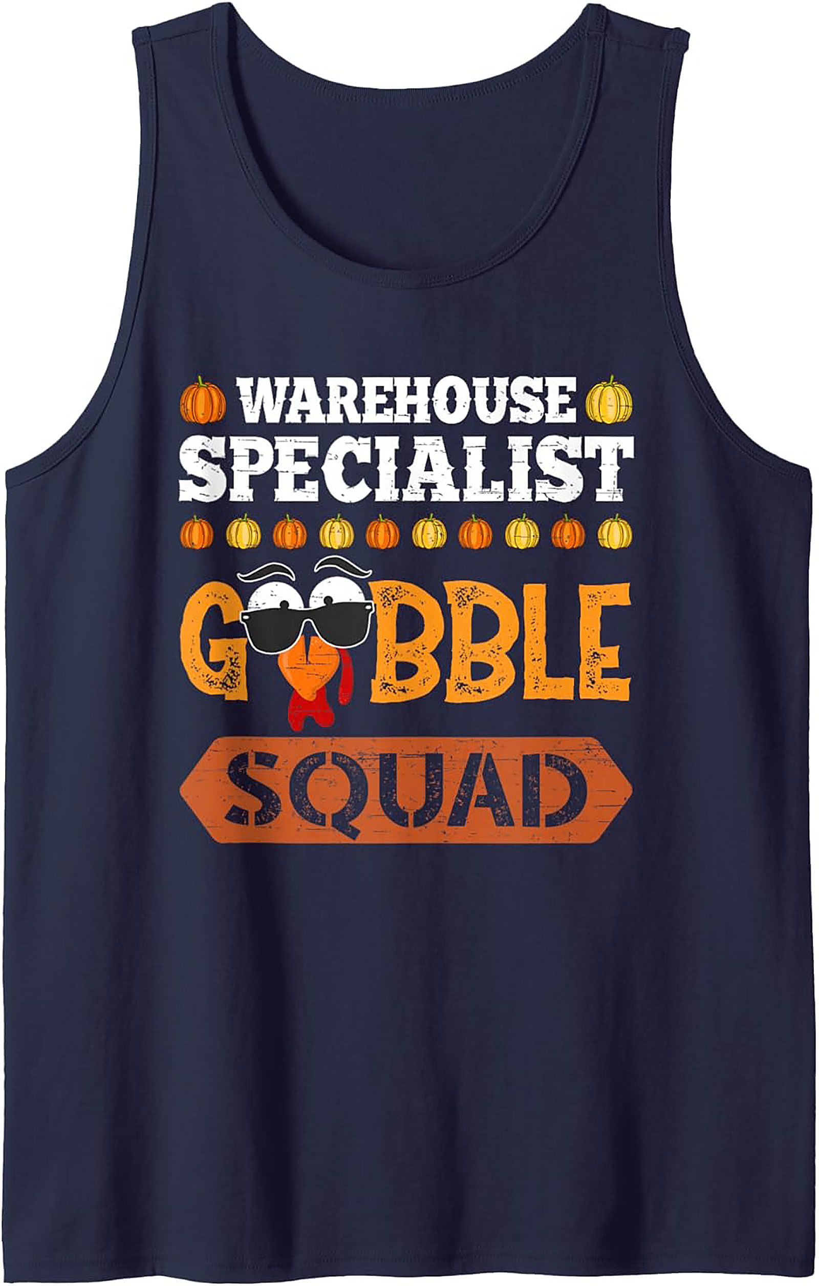 Warehouse Specialist Graphic Tank | Funny Thanksgiving Sleeveless Shirt