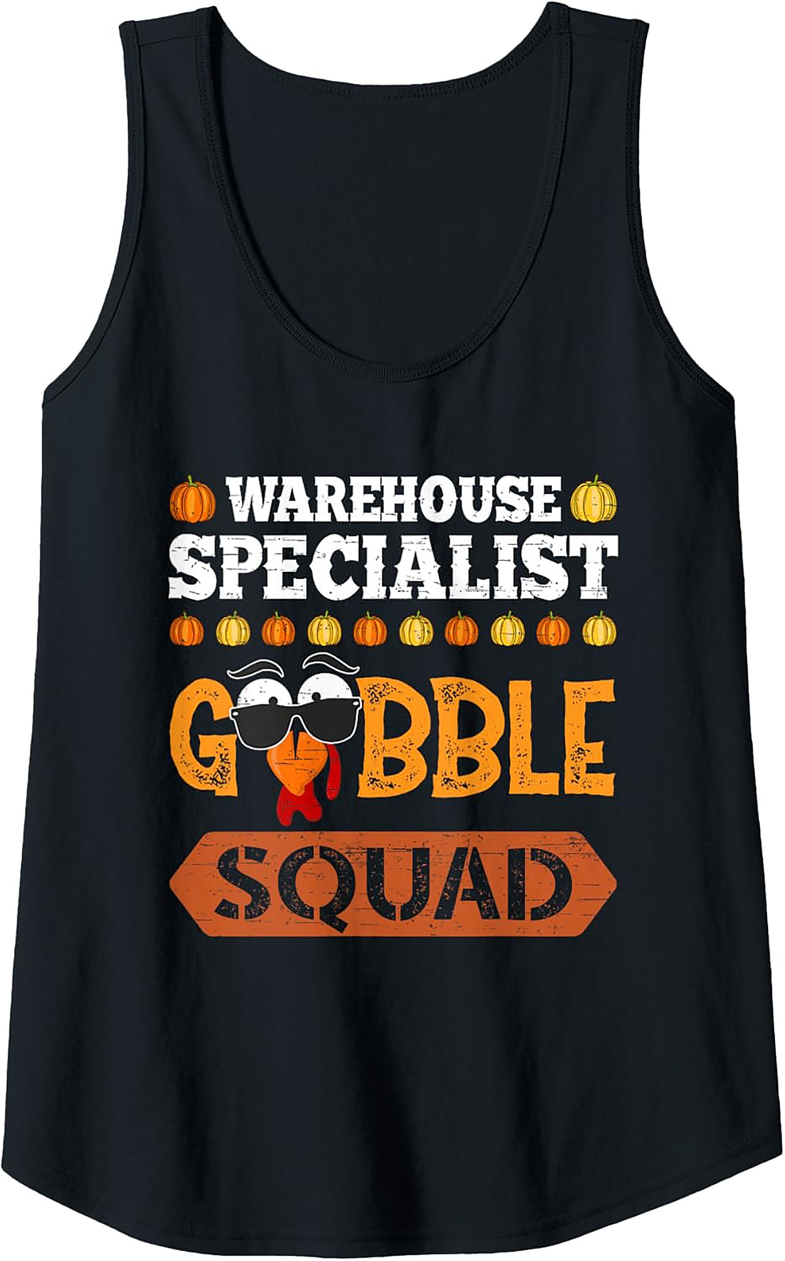 Warehouse Specialist Graphic Tank | Funny Thanksgiving Sleeveless Shirt