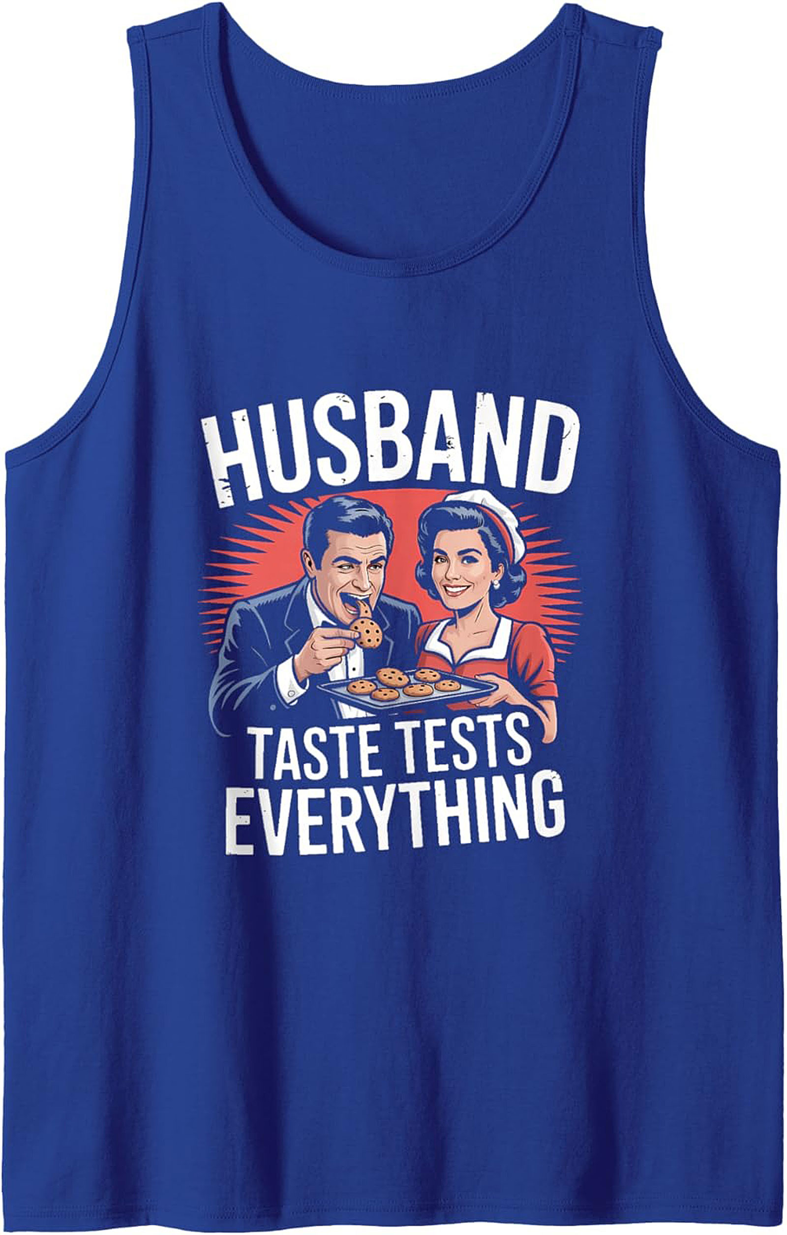 Husband Taste Tests Graphic Tank Funny Gift Idea