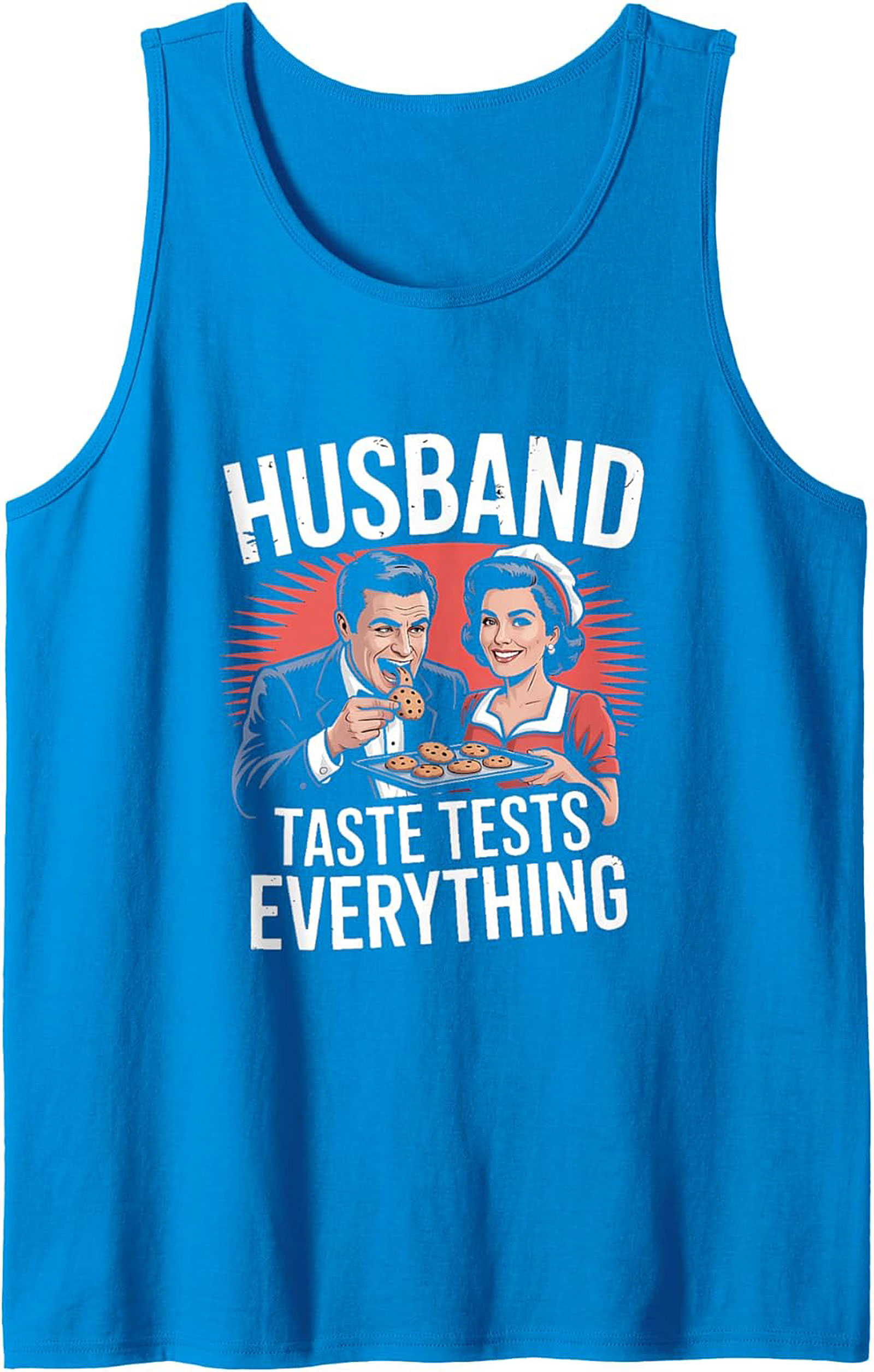 Husband Taste Tests Graphic Tank Funny Gift Idea