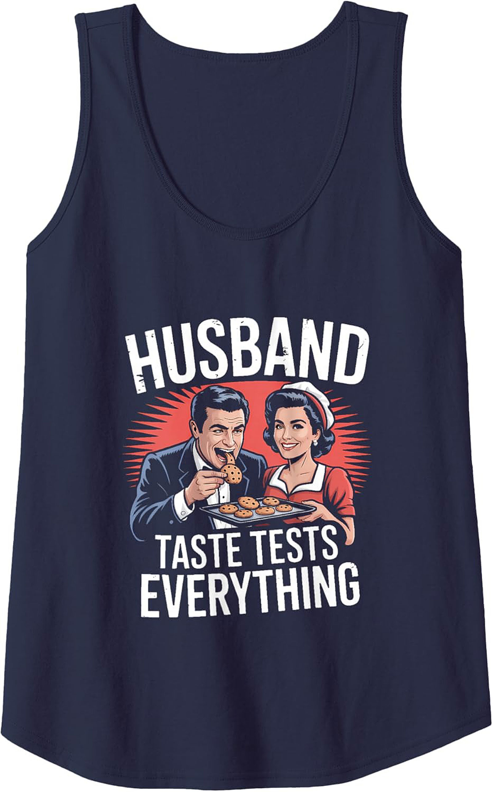 Husband Taste Tests Graphic Tank Funny Gift Idea