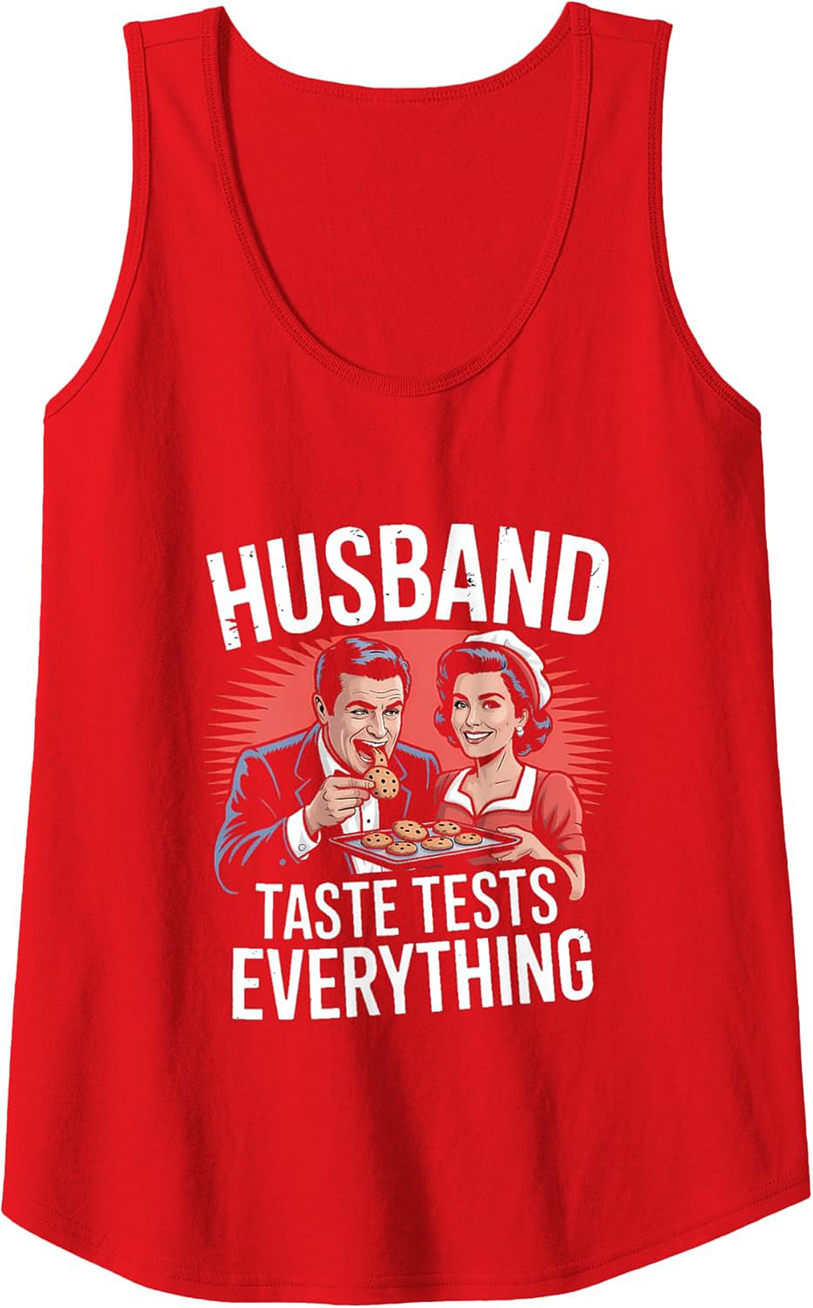 Husband Taste Tests Graphic Tank Funny Gift Idea