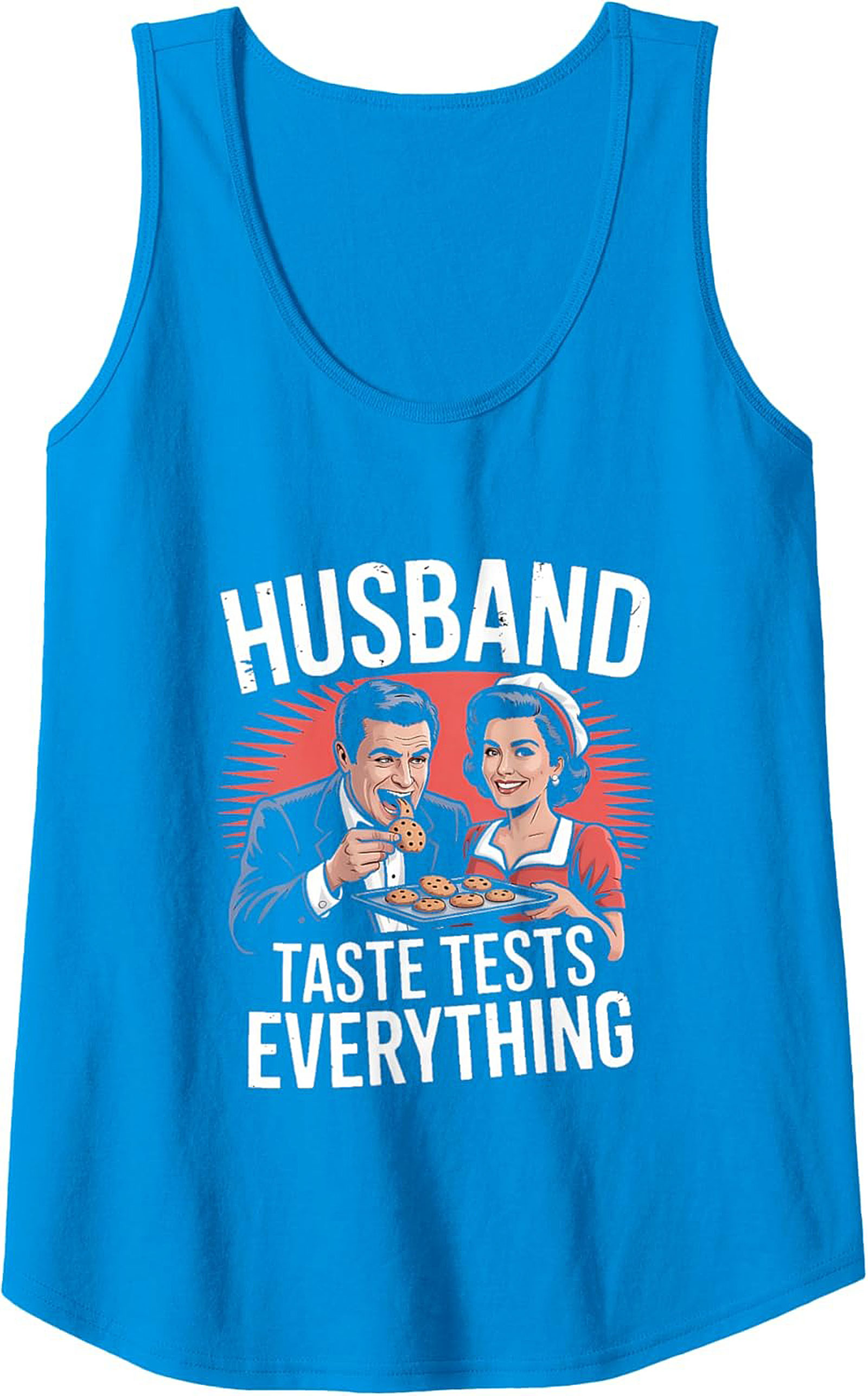 Husband Taste Tests Graphic Tank Funny Gift Idea