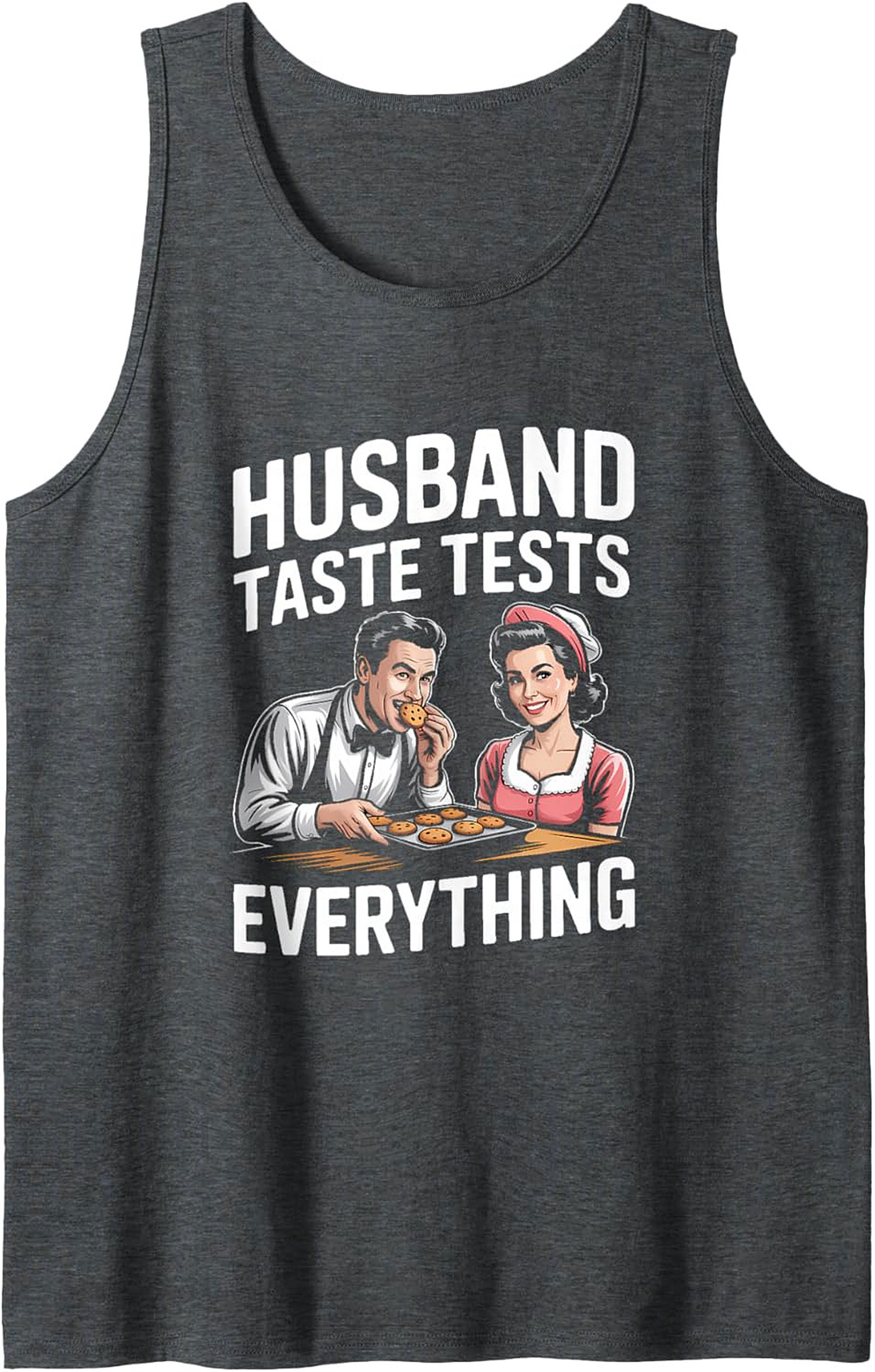 Funny Husband Taste Tester Graphic Tank Sleeveless Shirt