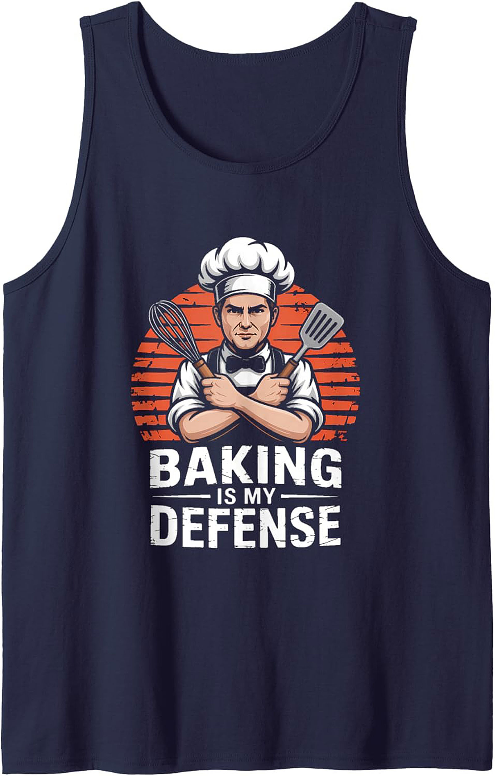 Baking Is My Defense Tank Top Funny Chef Gift Idea