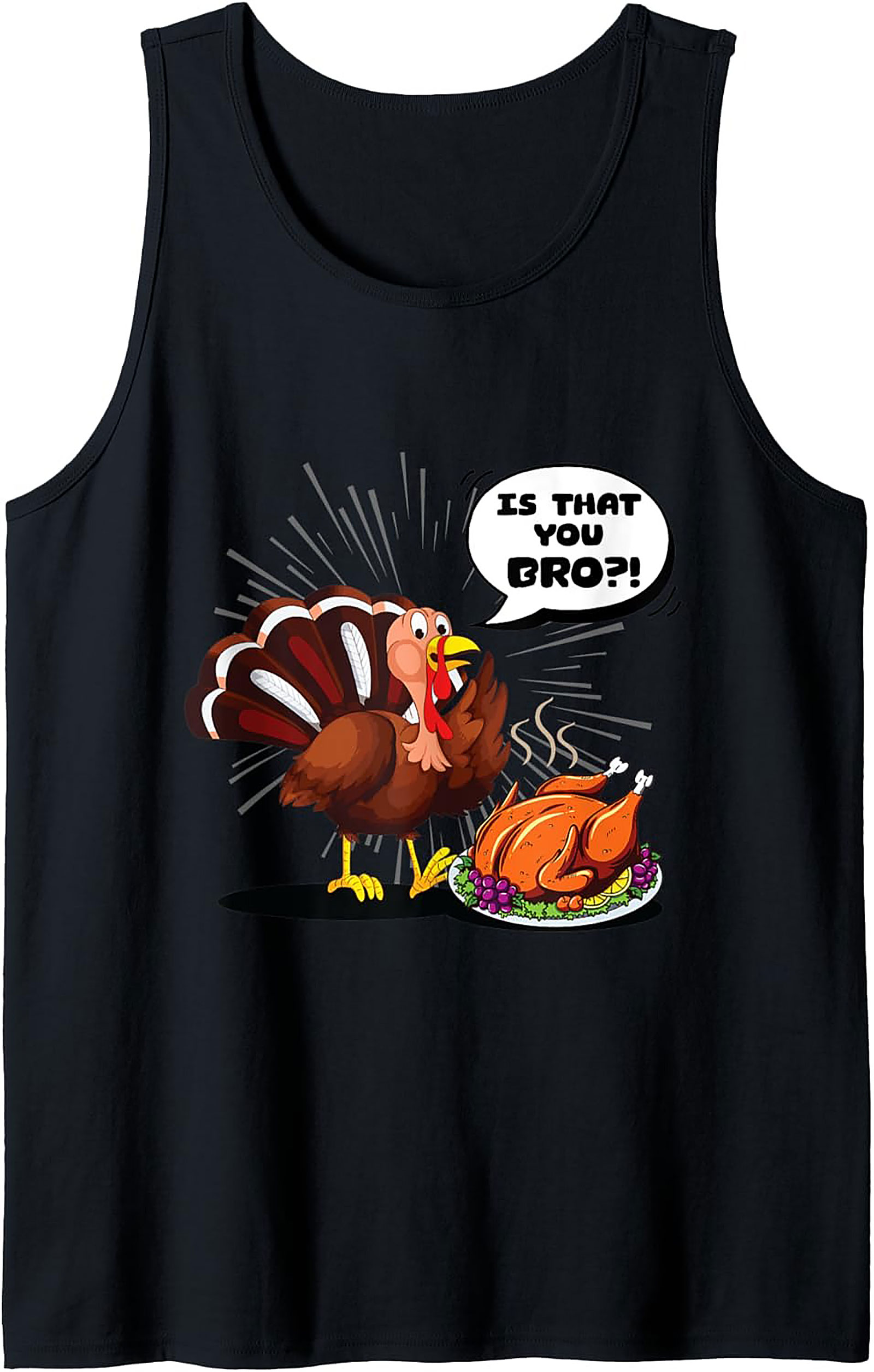Funny Thanksgiving Turkey Bro Graphic Tank Top | Gift