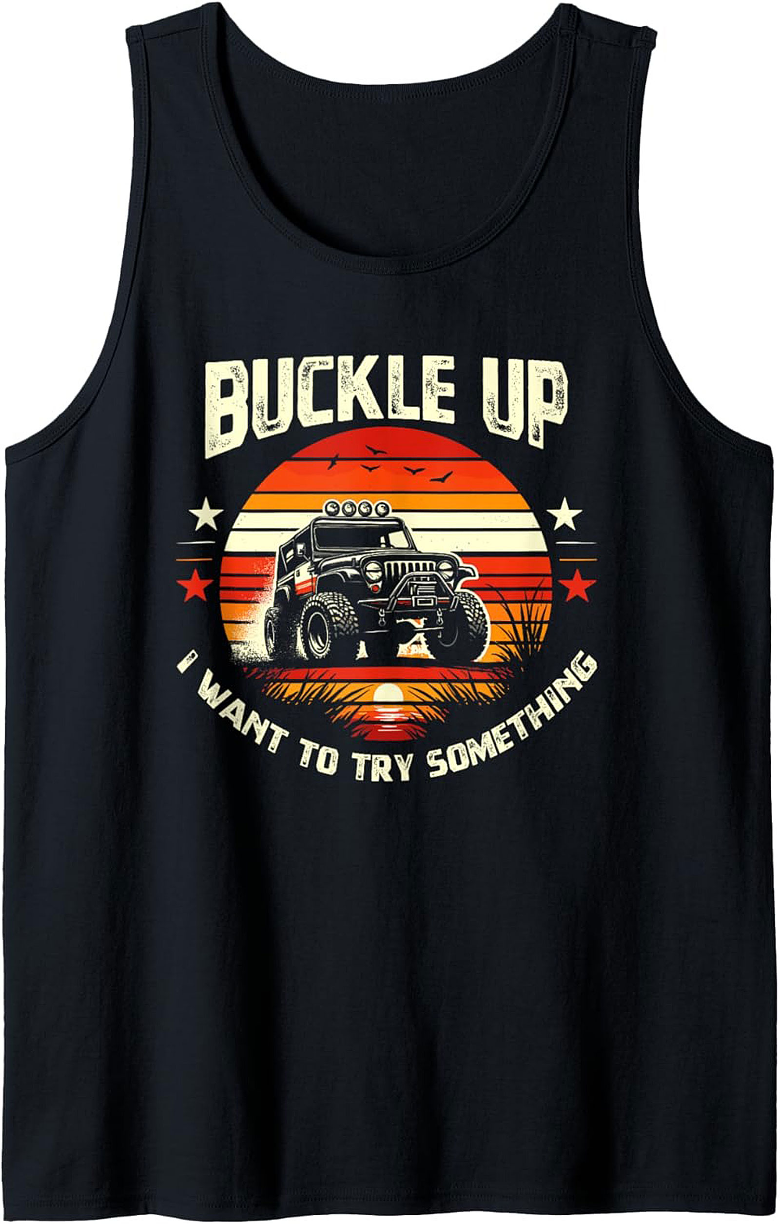 Buckle Up Off-Roading Graphic Tank Jeep Sleeveless Shirt