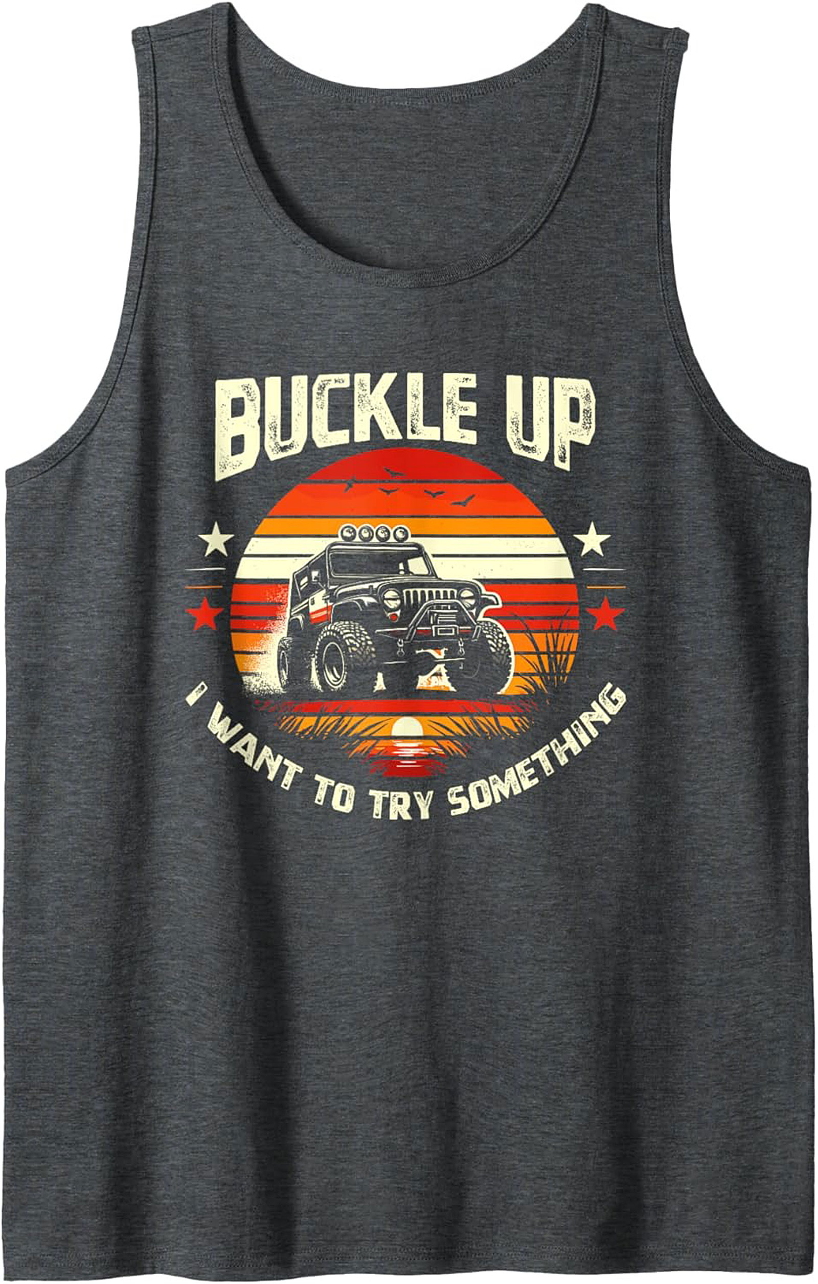 Buckle Up Off-Roading Graphic Tank Jeep Sleeveless Shirt
