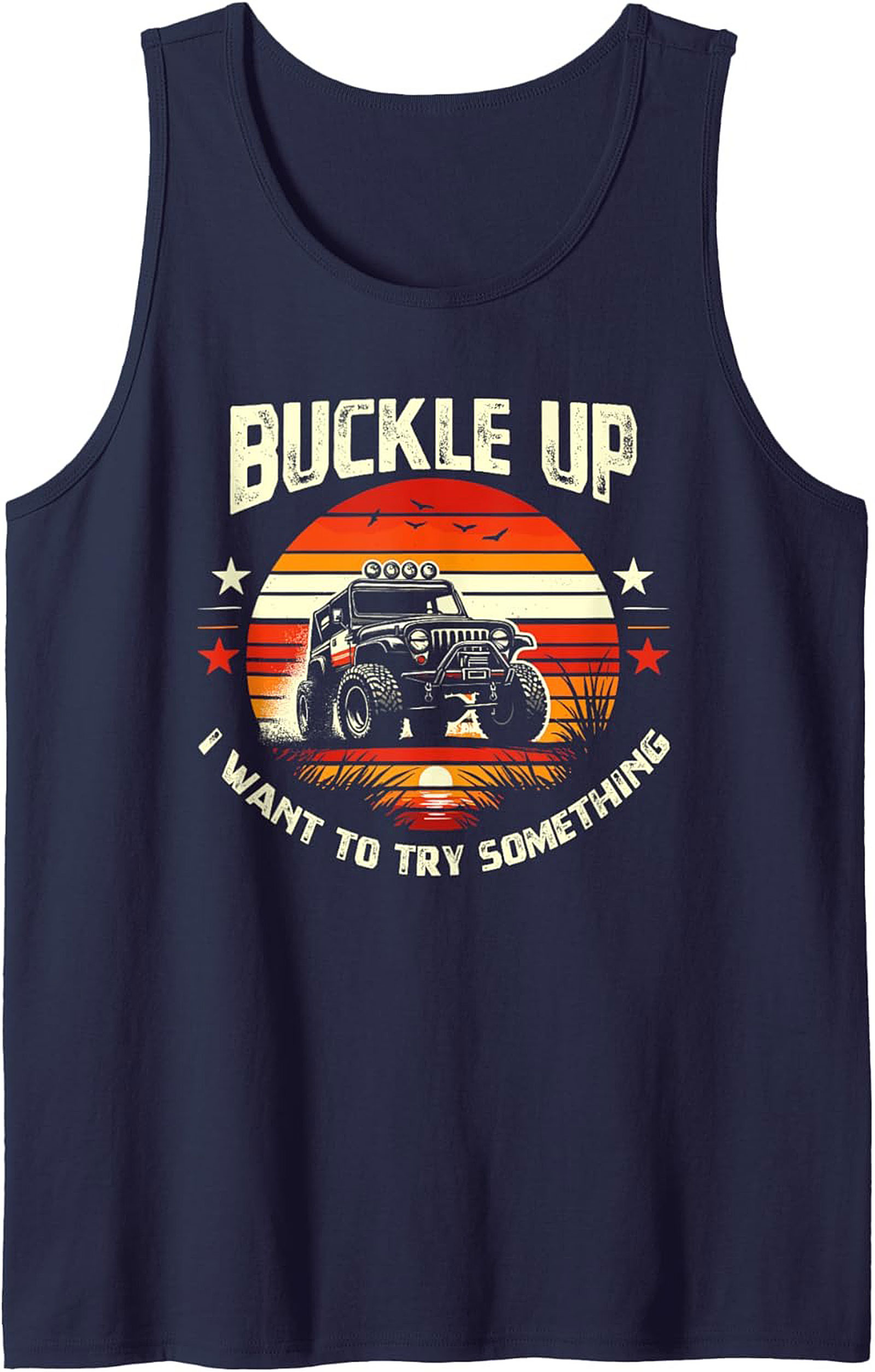 Buckle Up Off-Roading Graphic Tank Jeep Sleeveless Shirt