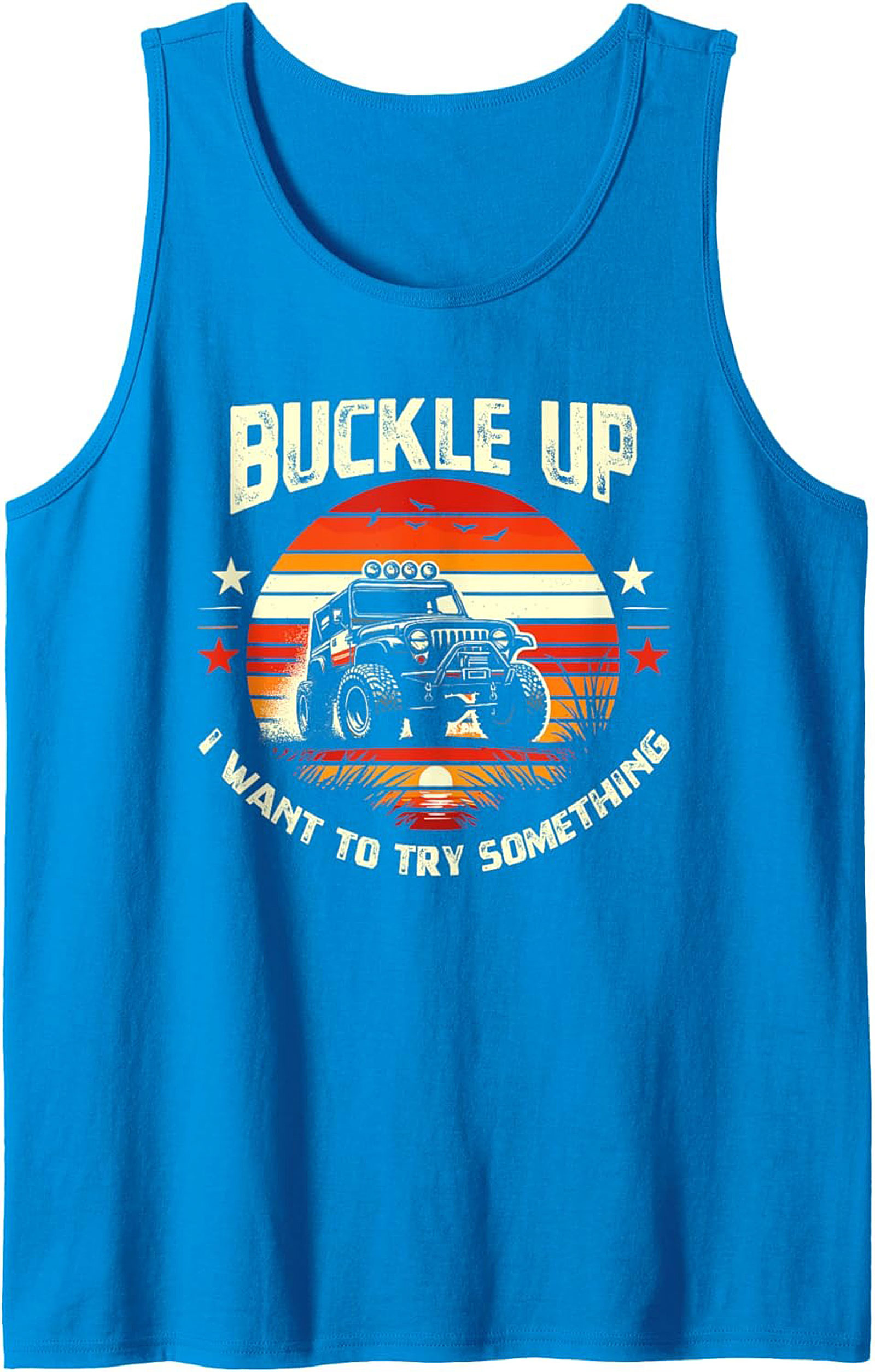 Buckle Up Off-Roading Graphic Tank Jeep Sleeveless Shirt