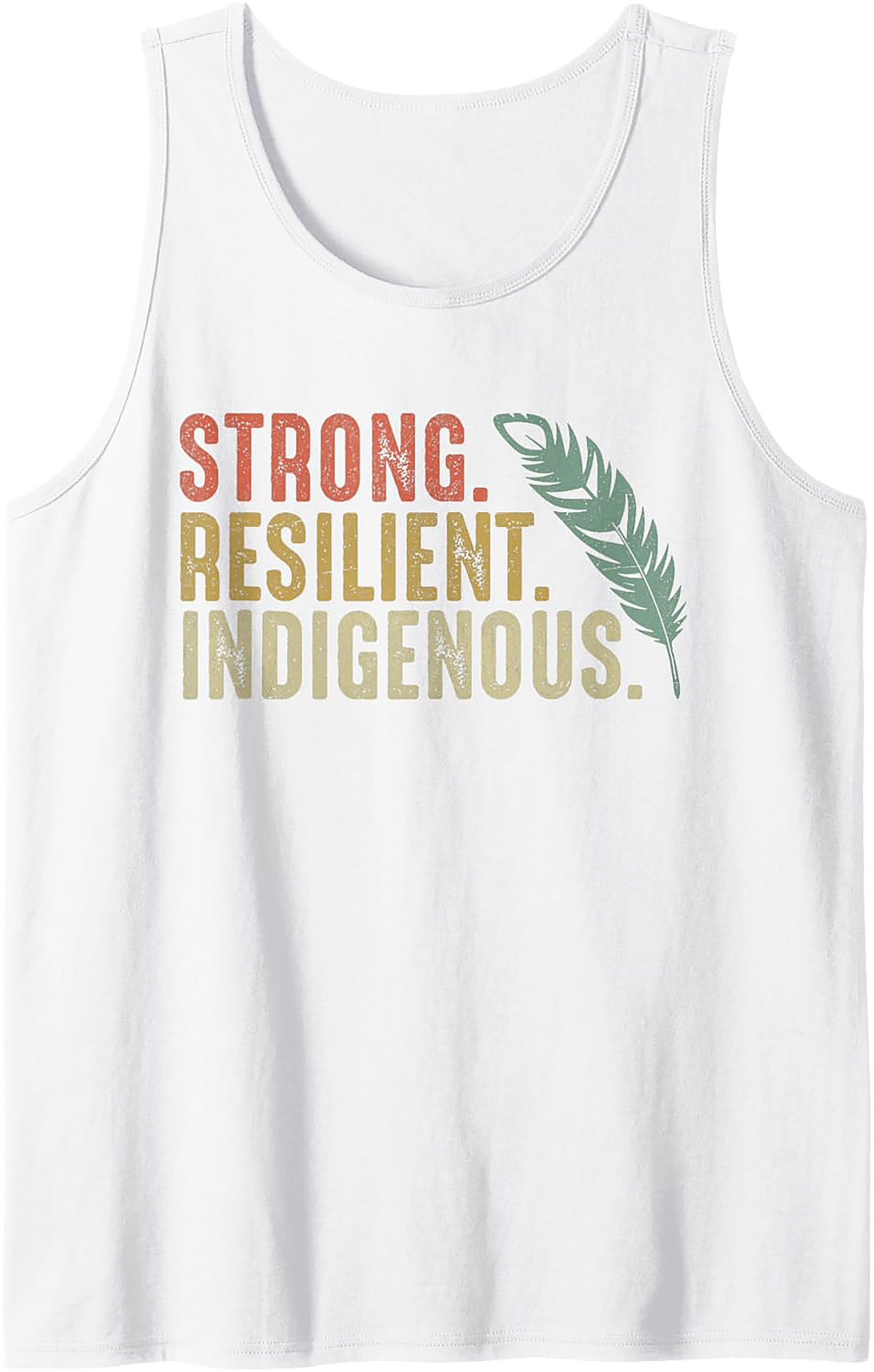 Indigenous Pride Tank Top Strong Resilient Graphic Tank