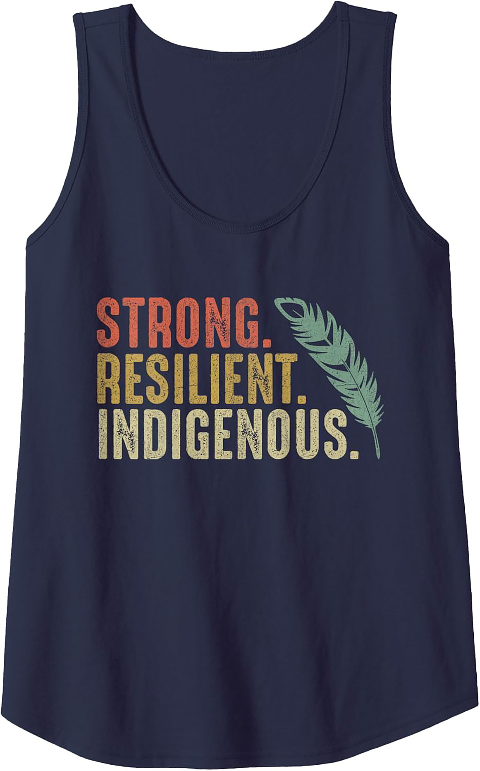 Indigenous Pride Tank Top Strong Resilient Graphic Tank