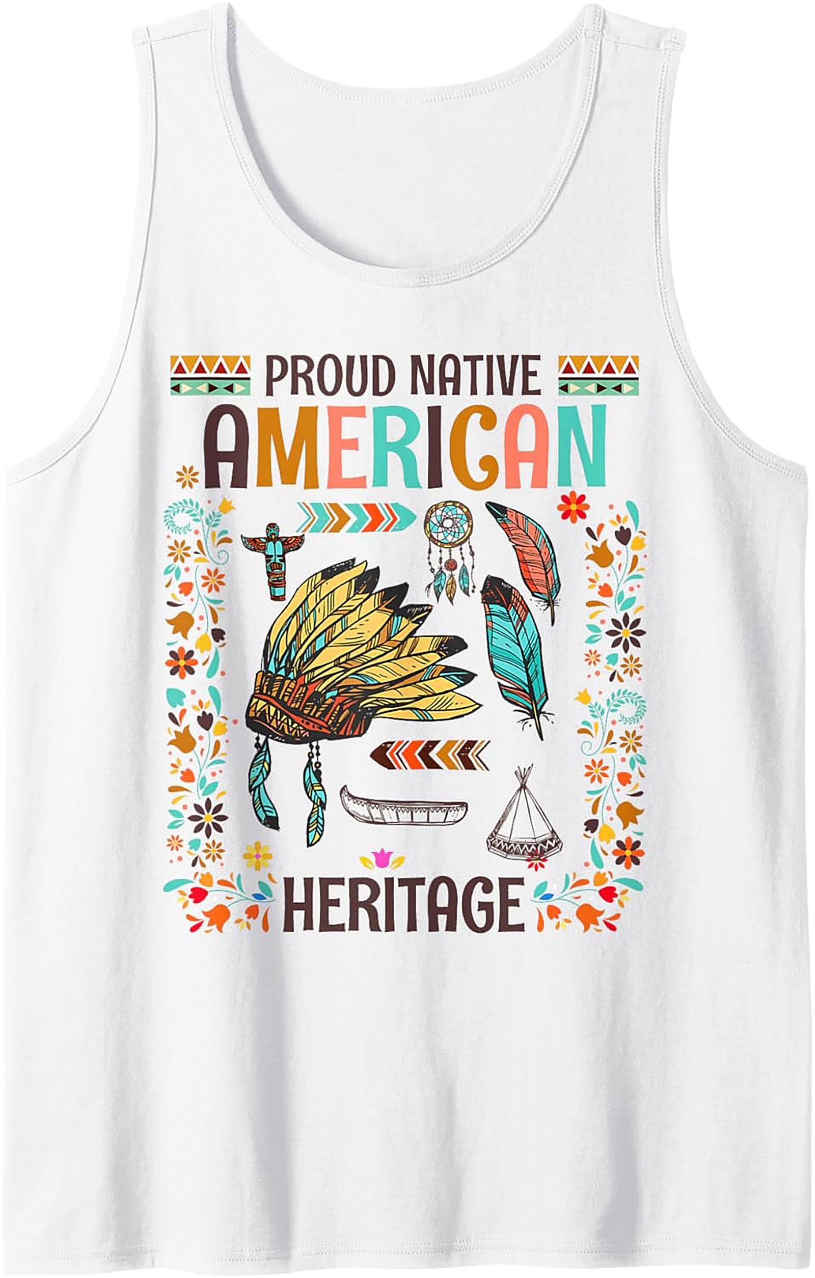 Proud Native American Heritage Graphic Tank Top Gifts