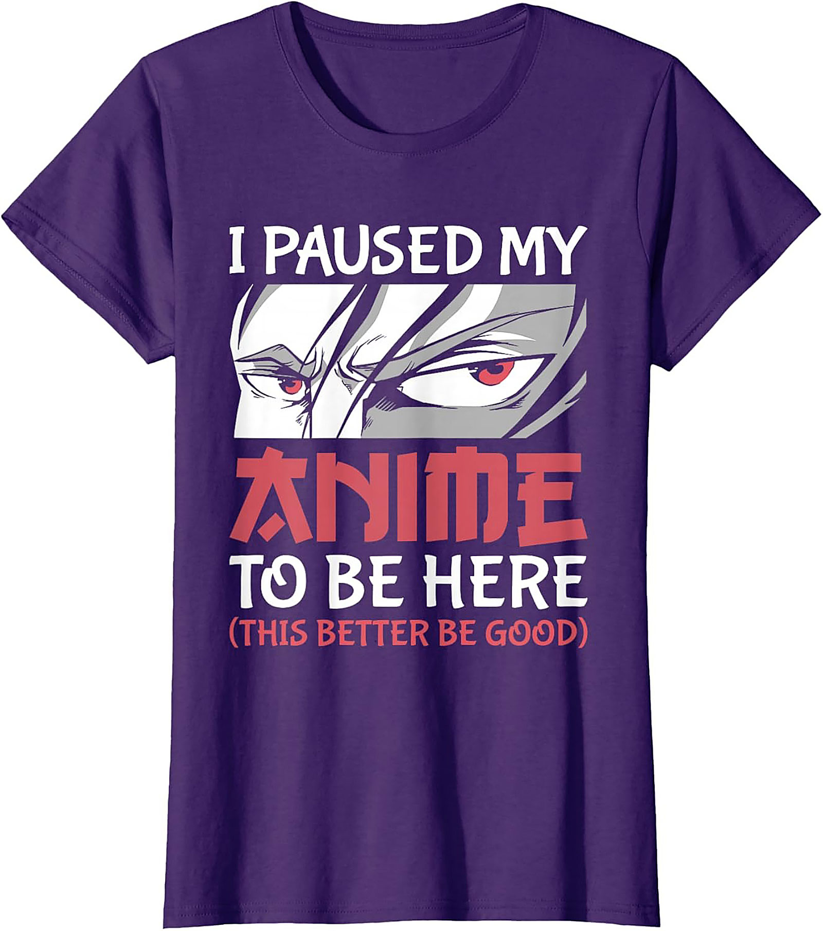 I Paused My Anime T-Shirt | Funny Otaku Graphic Tee