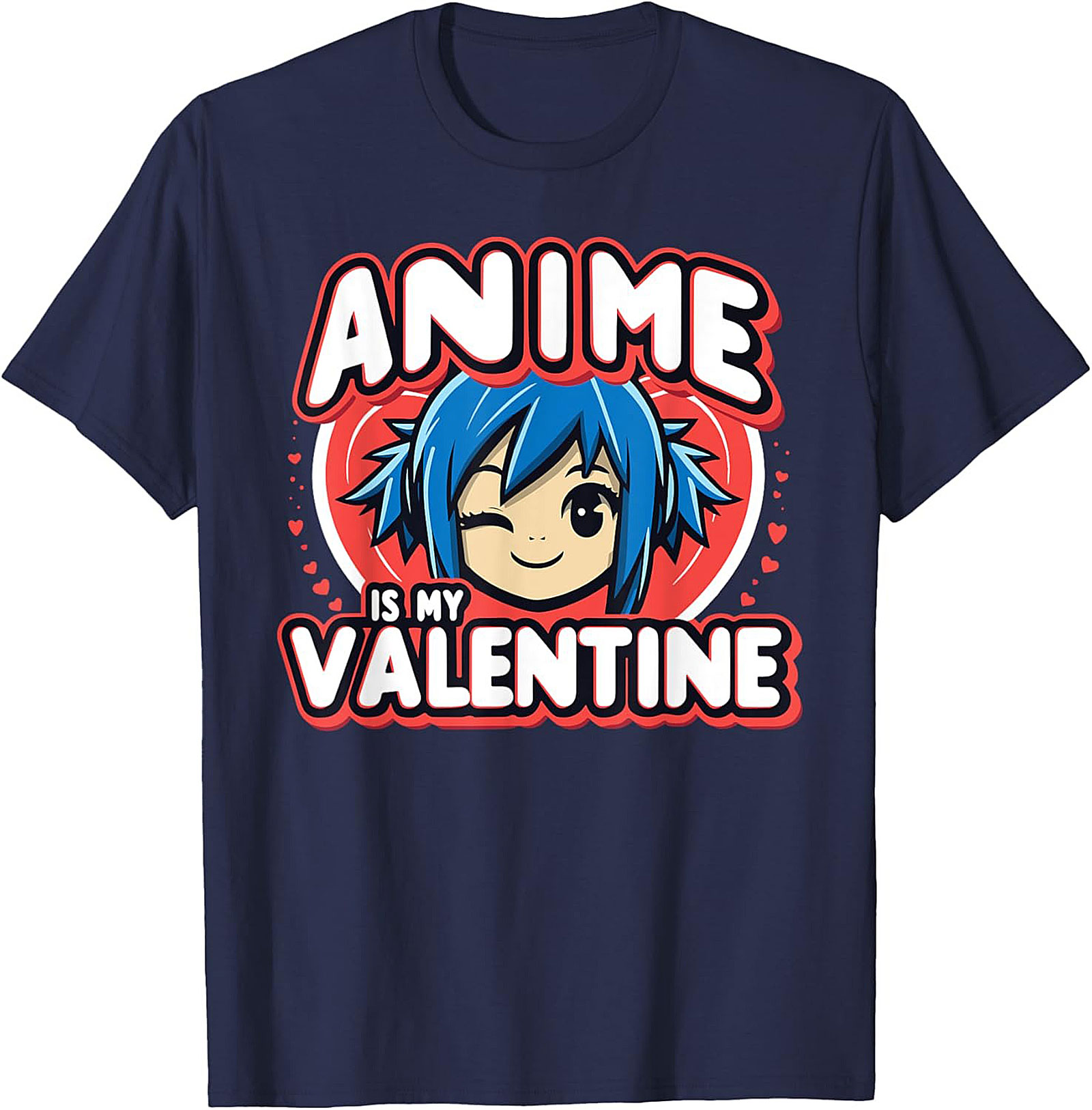 Anime Valentine T-shirt | Funny Otaku Graphic Tee Gift