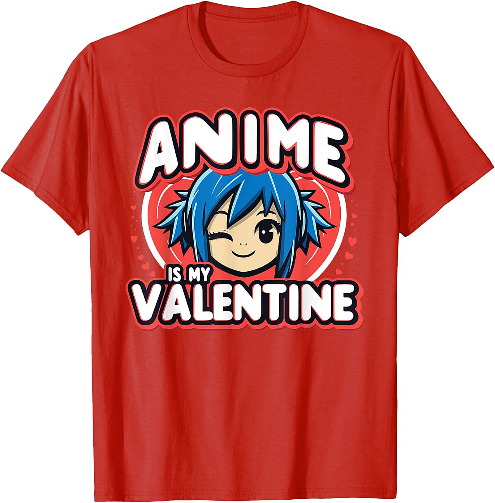 Anime Valentine T-shirt | Funny Otaku Graphic Tee Gift