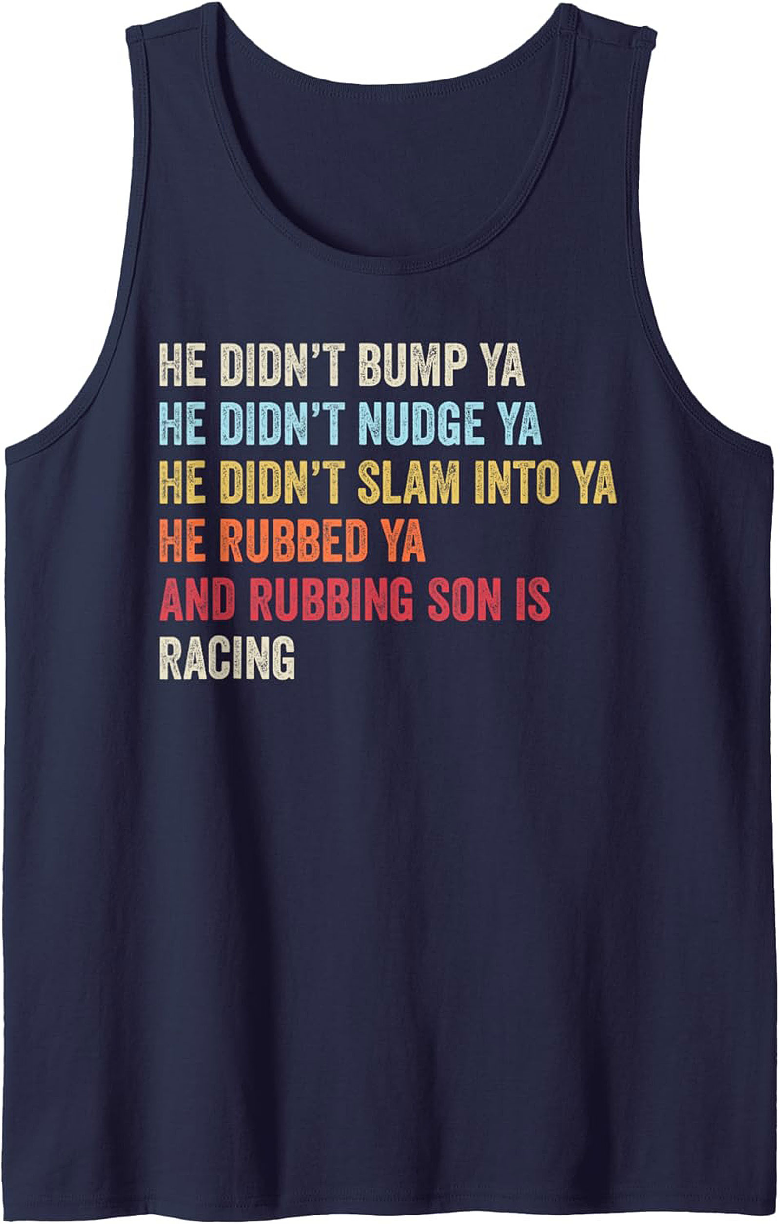 Rubbing Is Racing Graphic Tank Top Motorsport Sleeveless Shirt