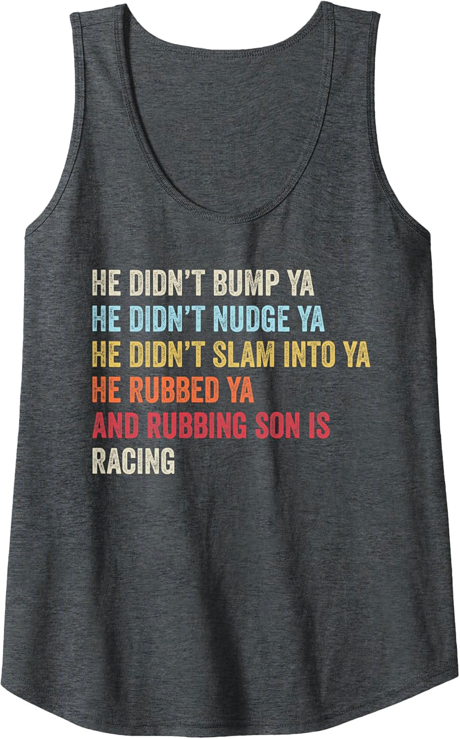 Rubbing Is Racing Graphic Tank Top Motorsport Sleeveless Shirt