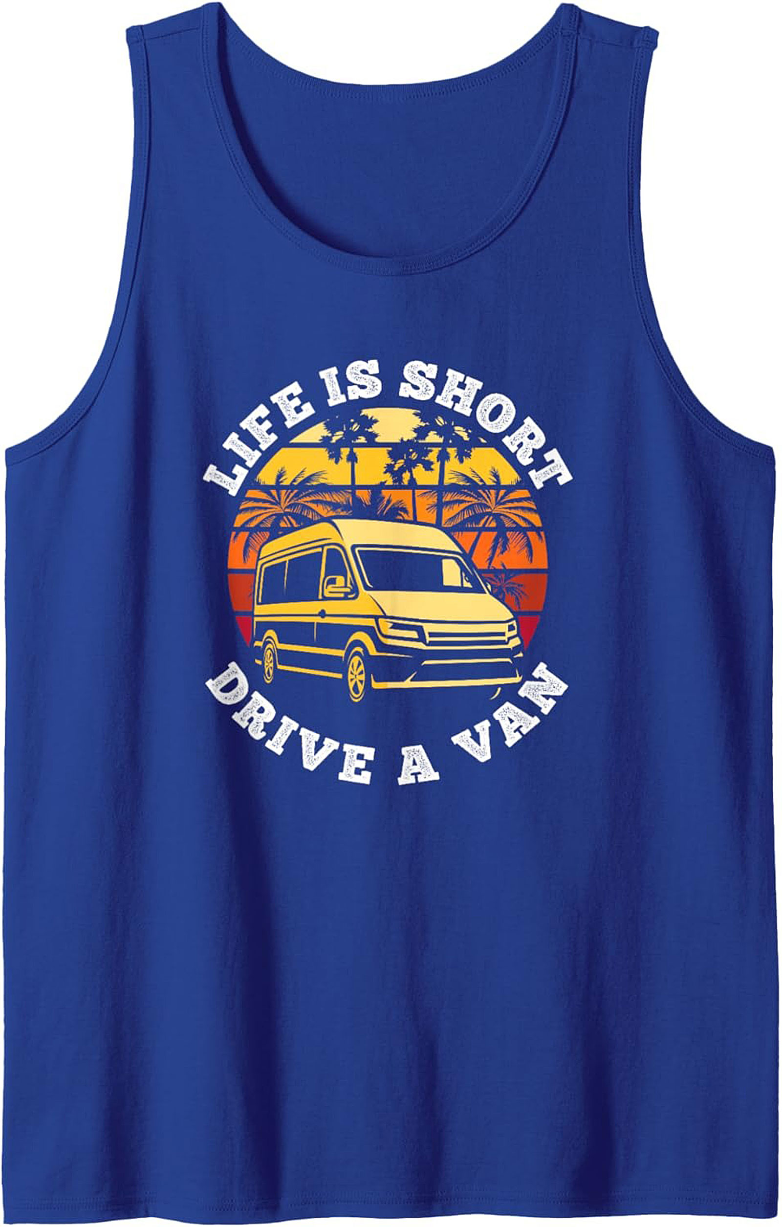 Van Life Tank Top Drive A Van Graphic Sleeveless Shirt