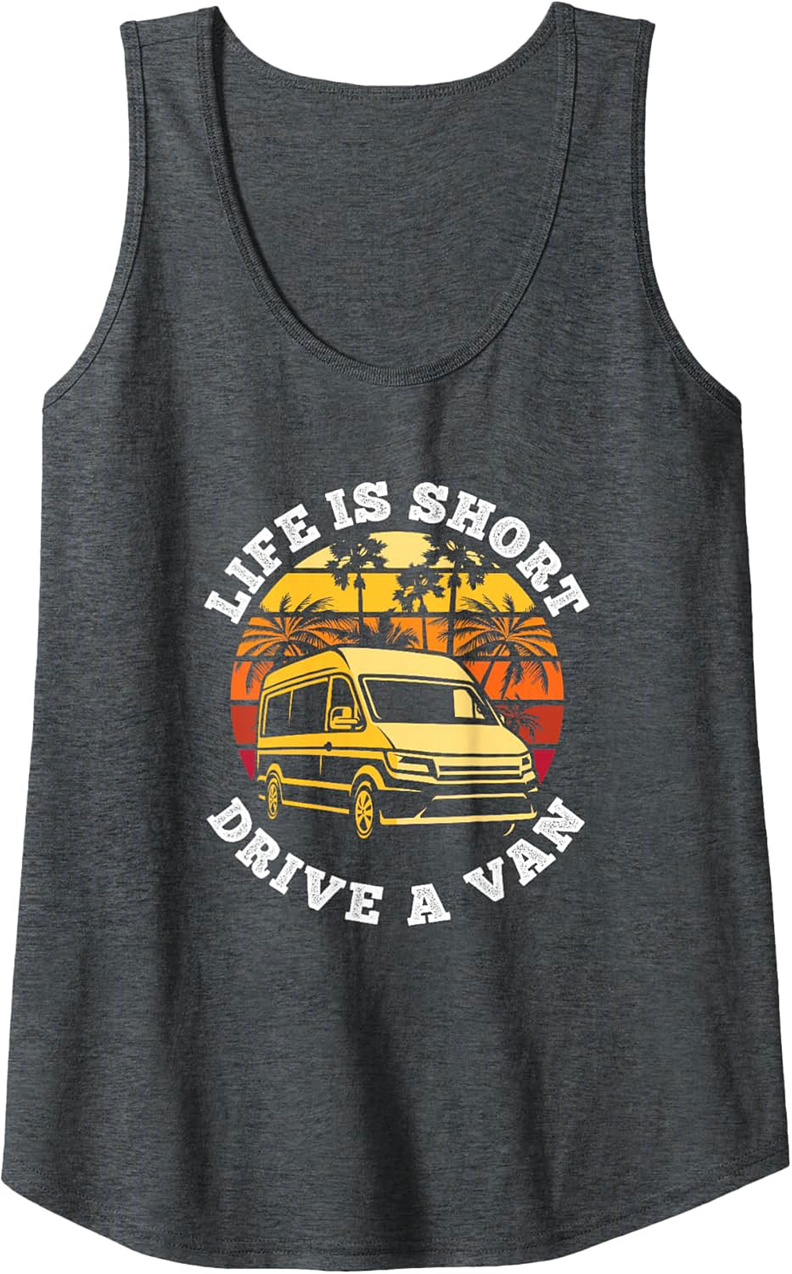Van Life Tank Top Drive A Van Graphic Sleeveless Shirt