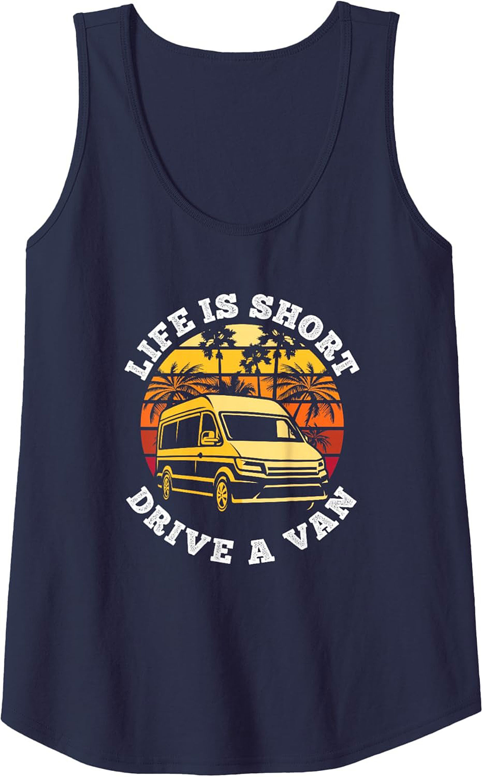 Van Life Tank Top Drive A Van Graphic Sleeveless Shirt