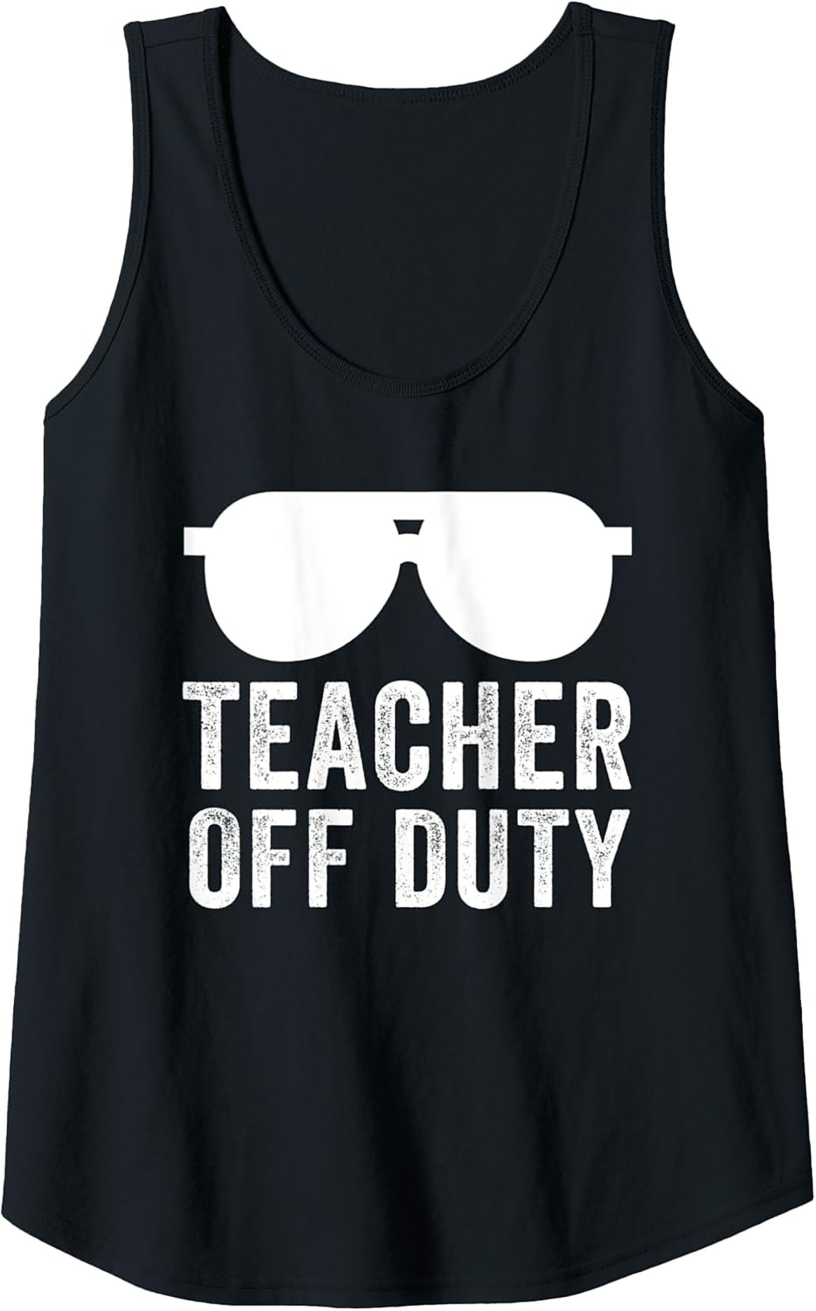Teacher Off Duty Graphic Tank Top Funny Teacher Gift Idea