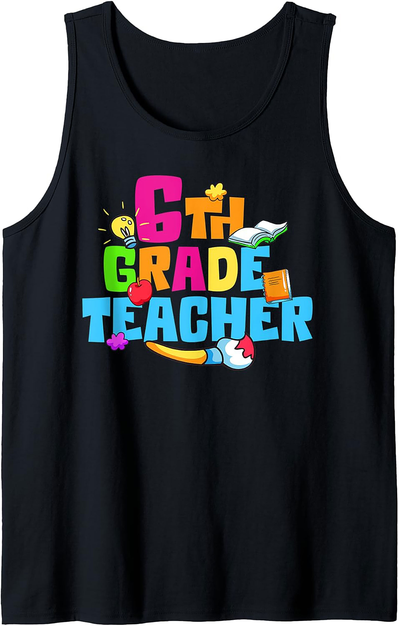 6th Grade Teacher Graphic Tank Top
