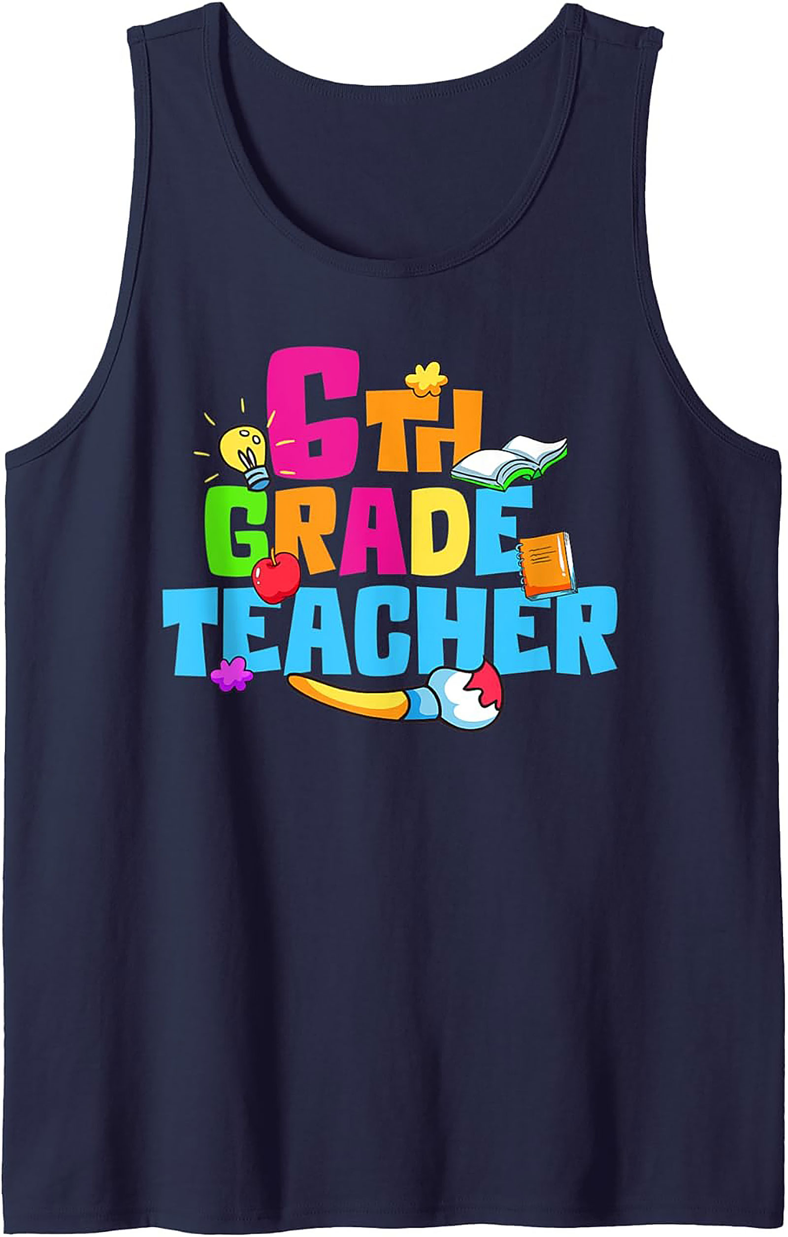 6th Grade Teacher Graphic Tank Top