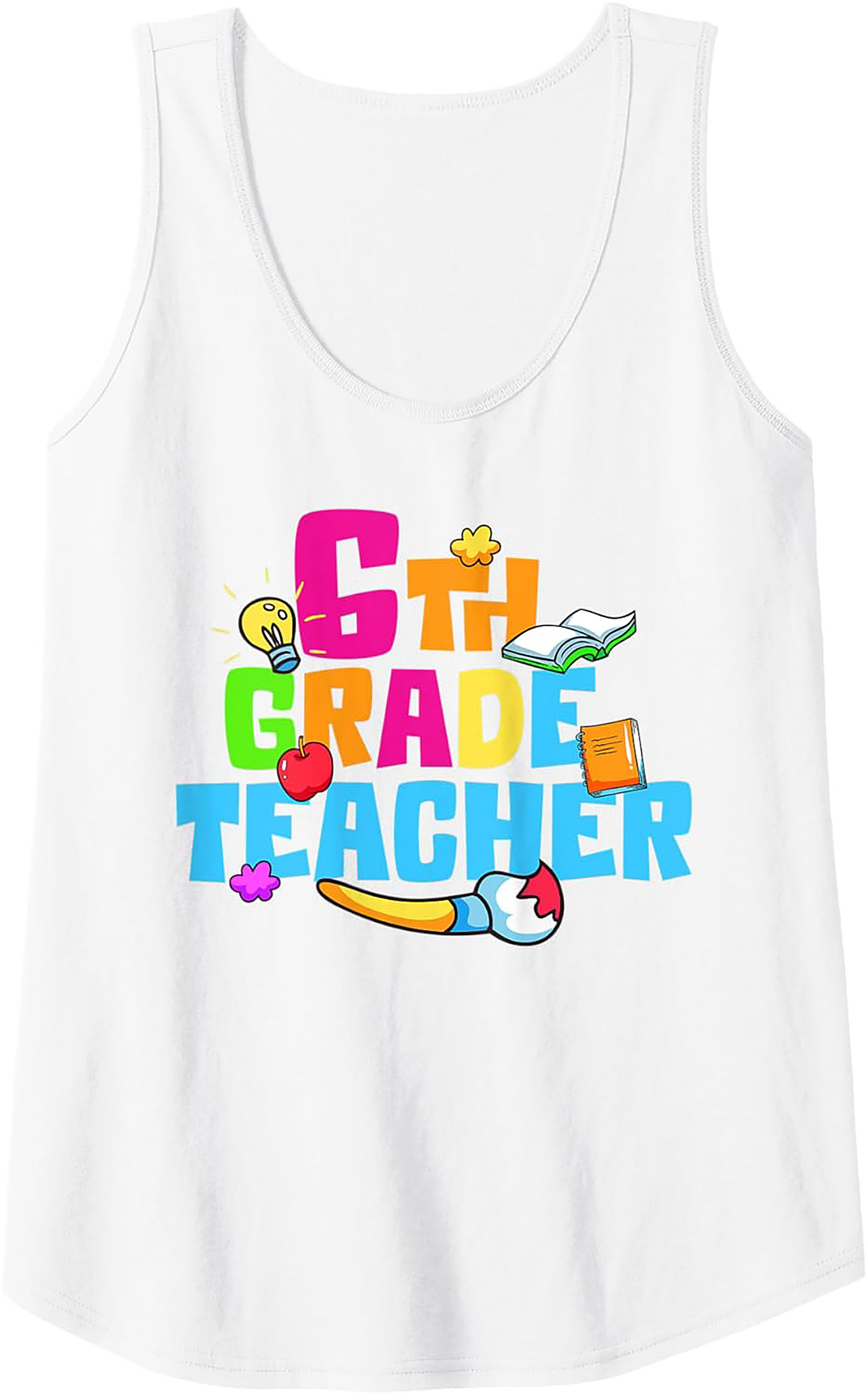 6th Grade Teacher Graphic Tank Top
