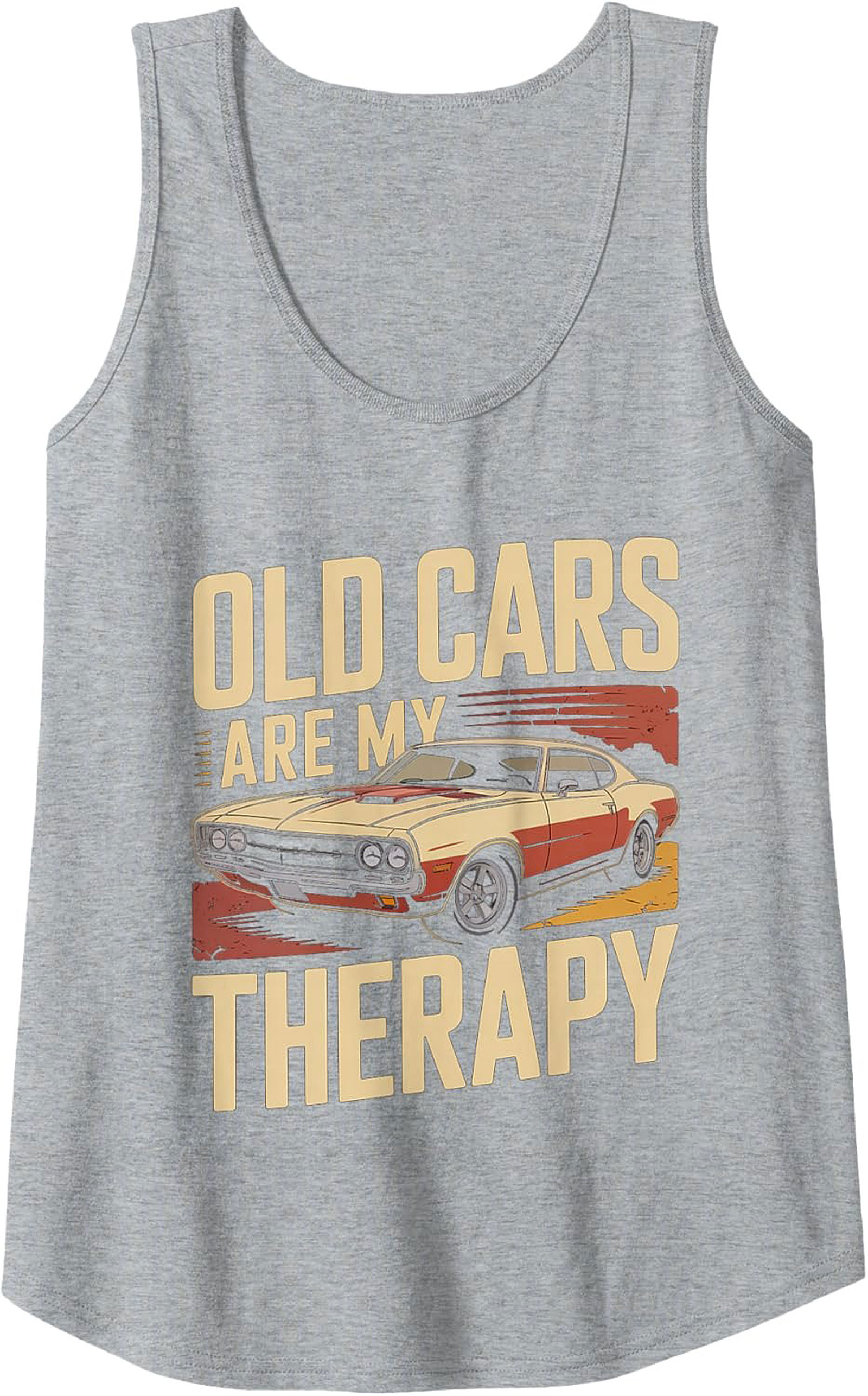 Muscle Car Graphic Tank Top Old Cars Are My Therapy Gift