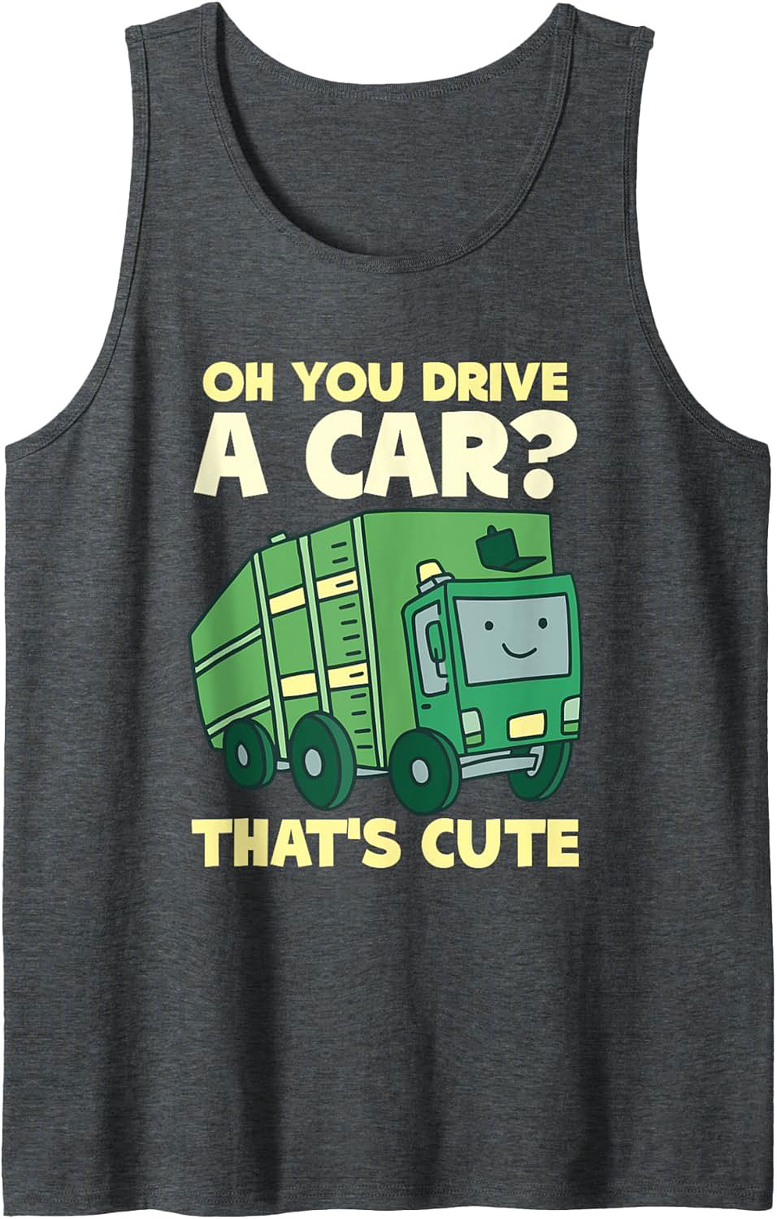 Funny Garbage Truck Tank Top Essential Worker Gift