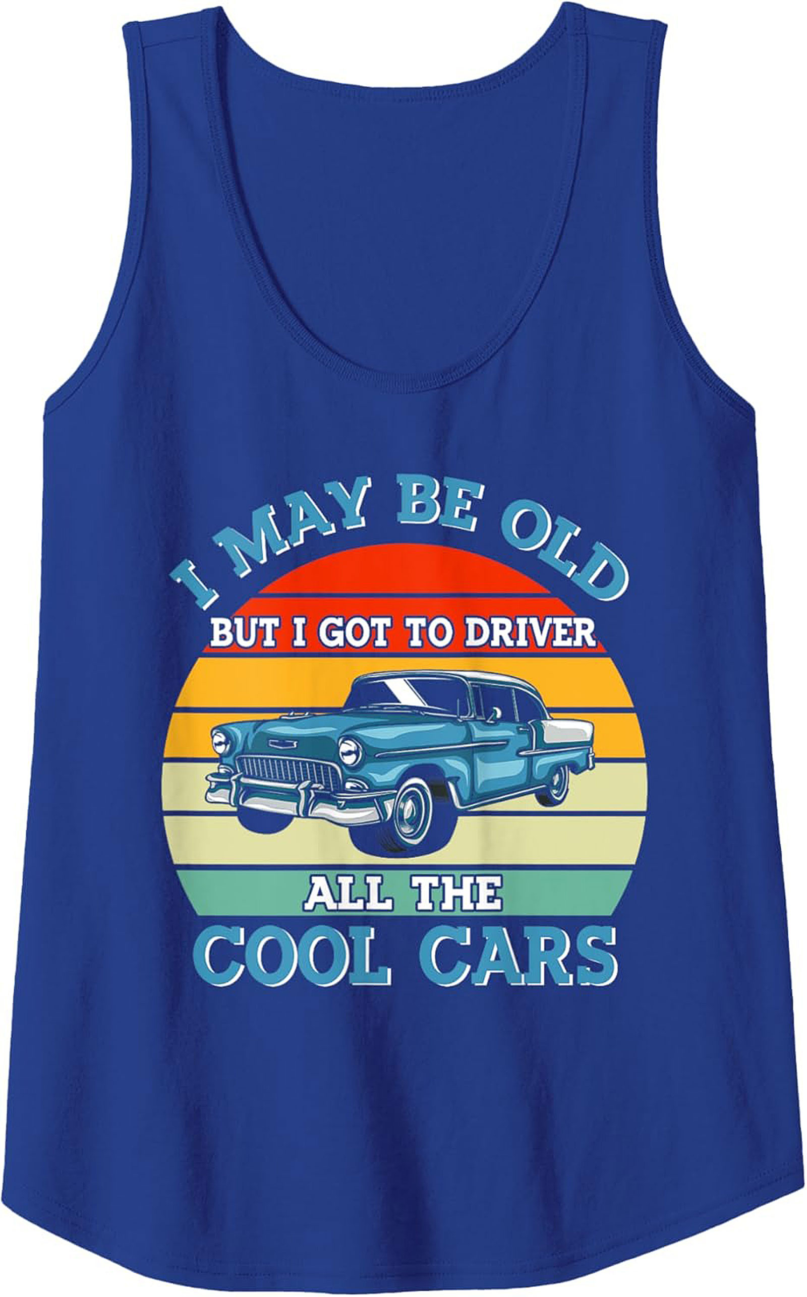 Classic Car Graphic Tank: I Got To Drive Cool Cars