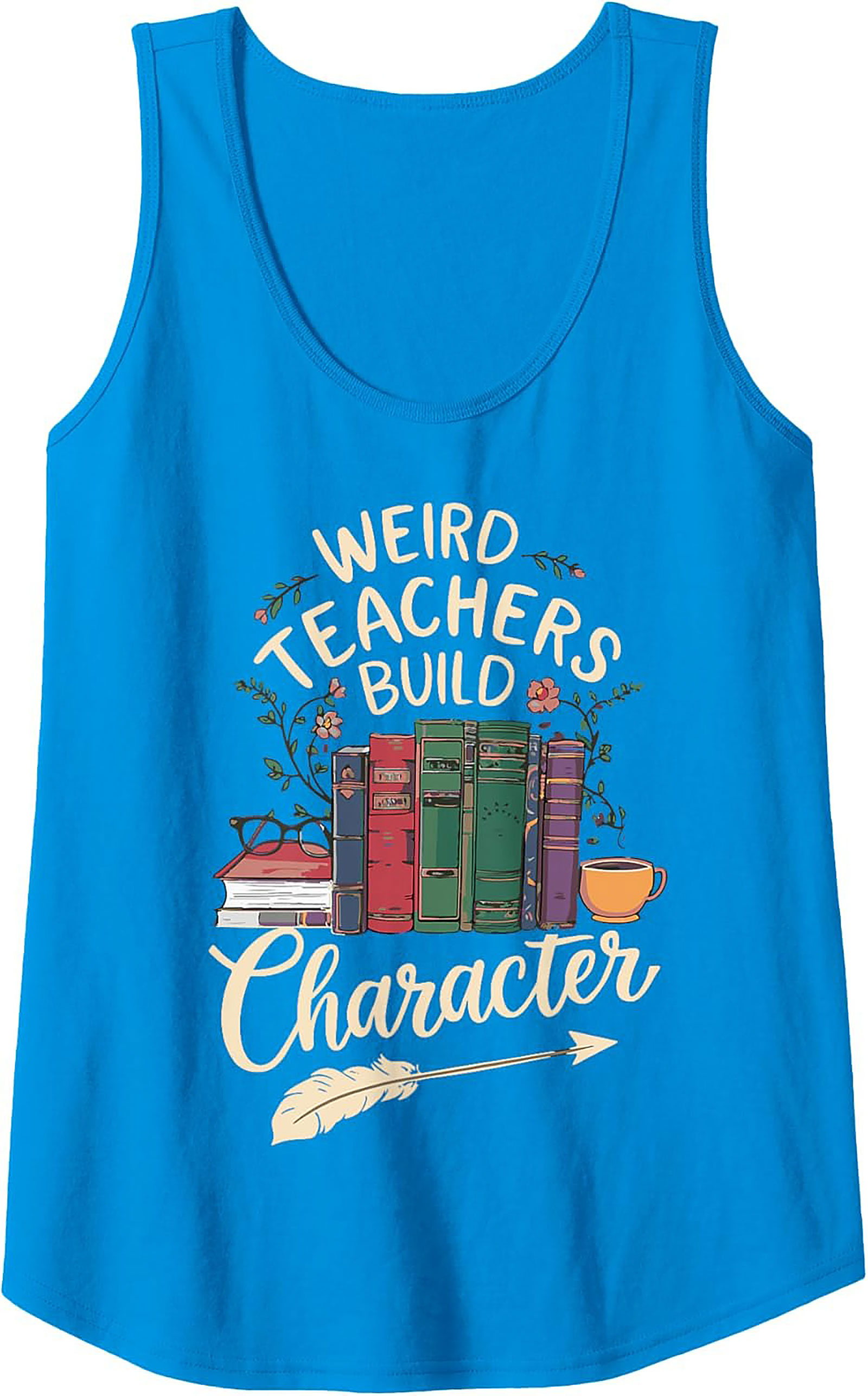 Weird Teachers Build Character Graphic Tank Educator Gift