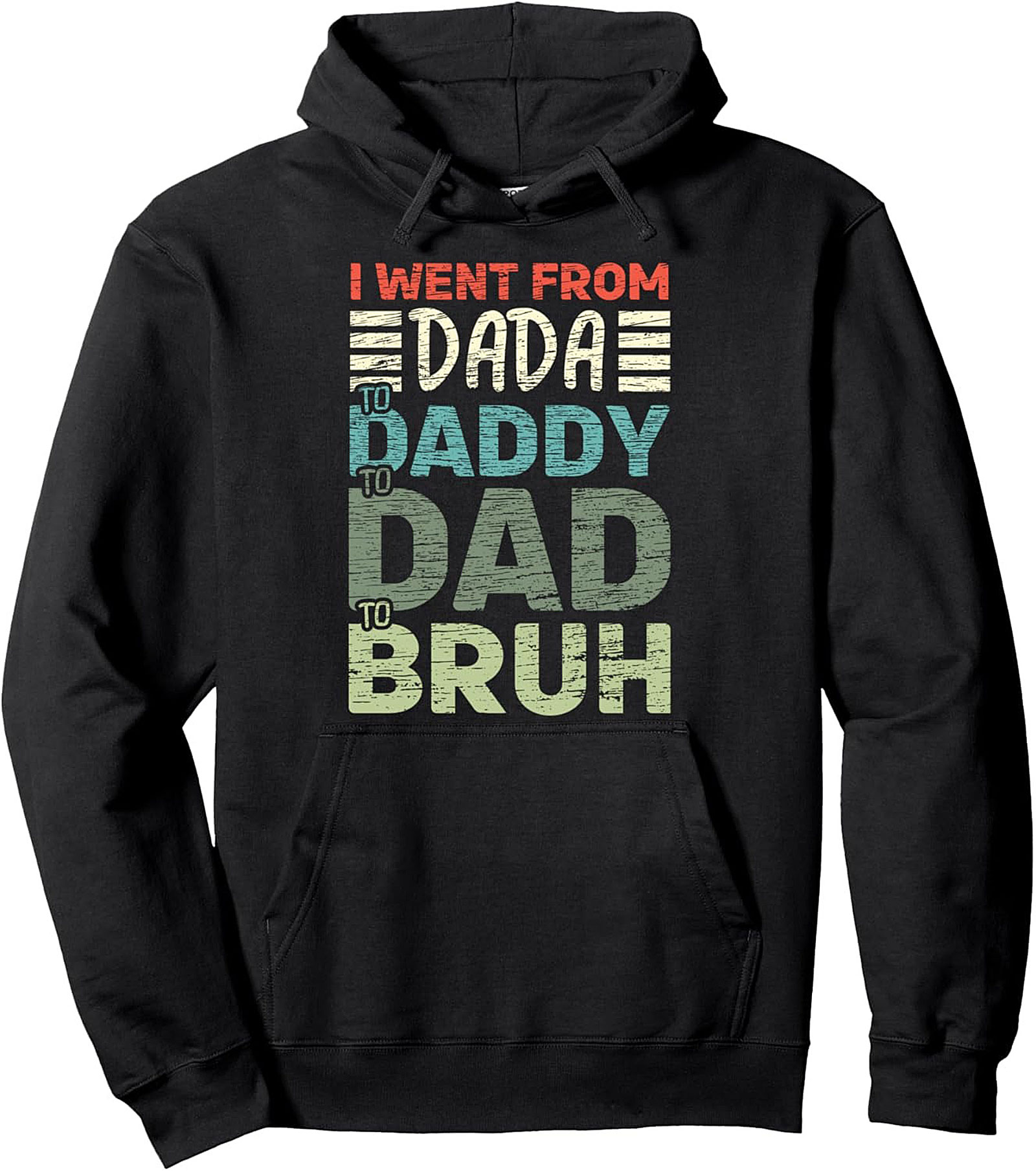 Funny Dad Pullover Hoodie "Dada to Bruh" Gift Idea
