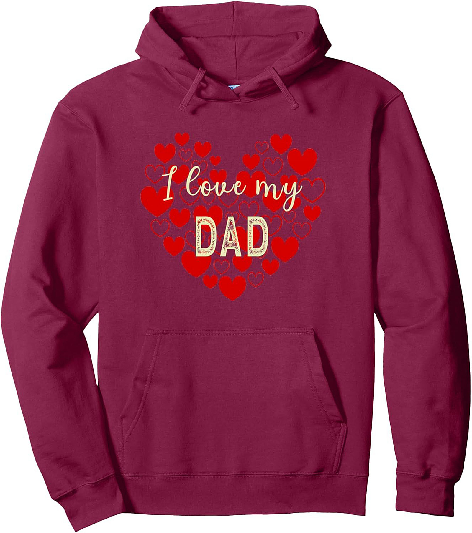 I Love My Dad Graphic Hoodie Cozy Pullover Gift