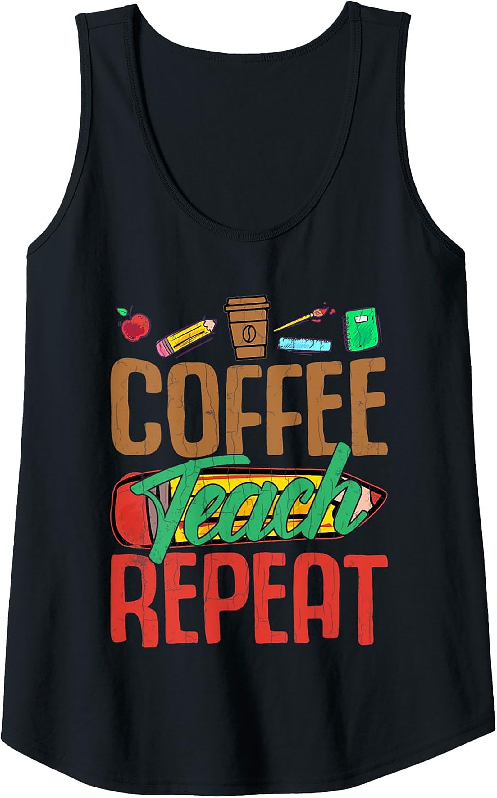 Coffee Teach Repeat Teacher Tank Top Funny Graphic Tank