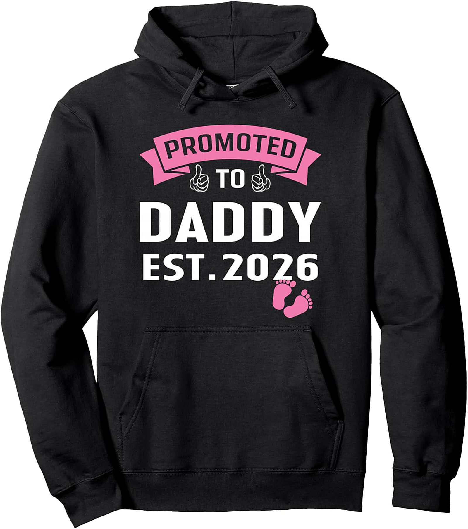 Promoted to Daddy Est. 2026 Graphic Hoodie New Dad Gift