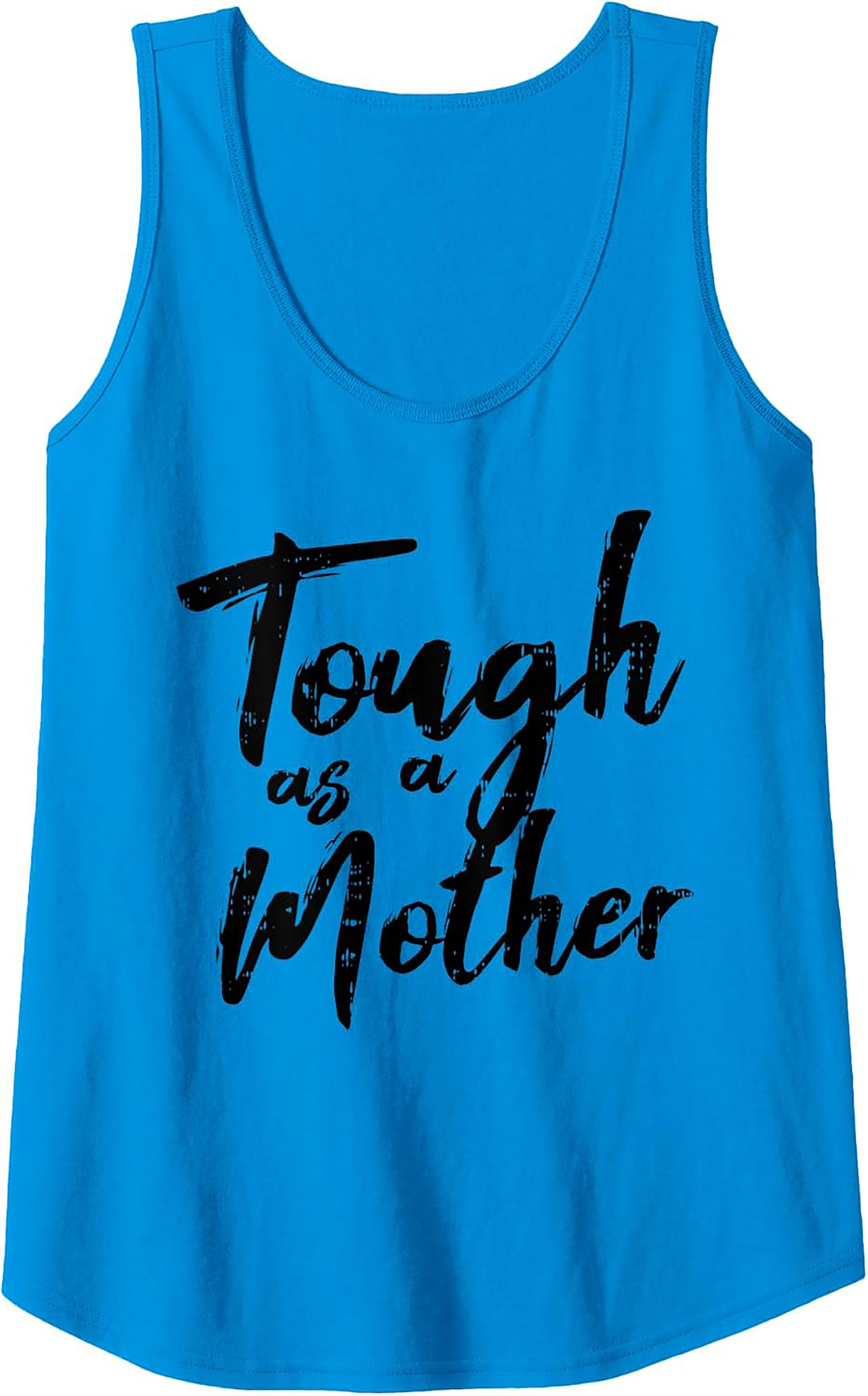 Tough as a Mother Graphic Tank Top Summer Wear Gift
