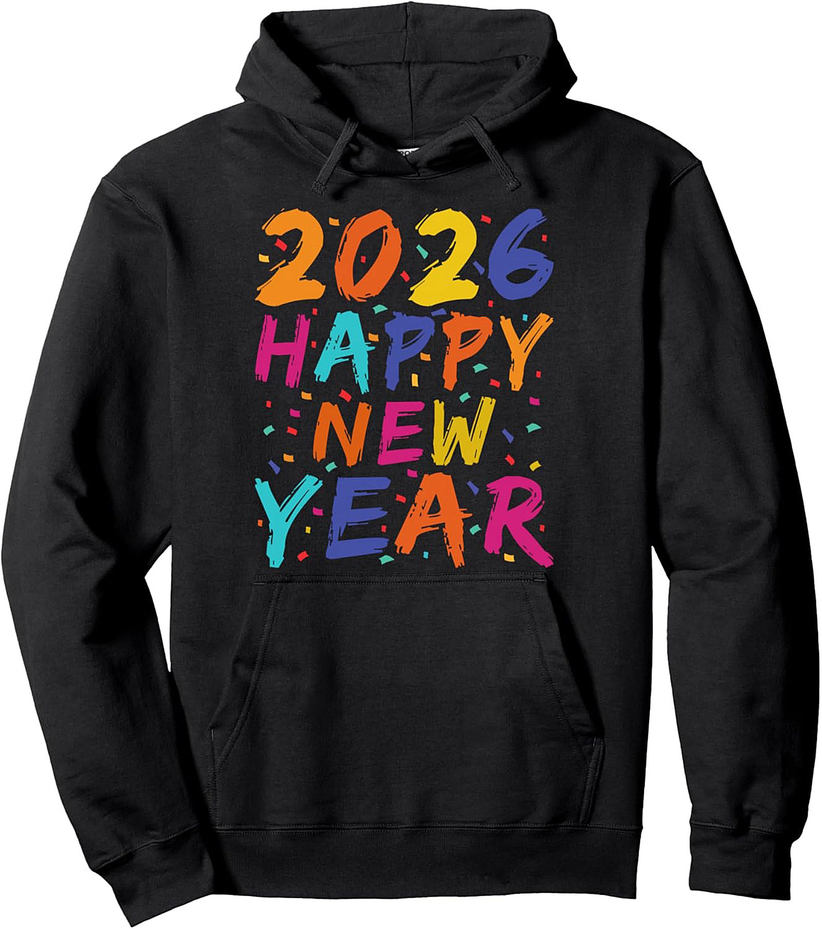 2026 Happy New Year Hoodie Confetti Pullover