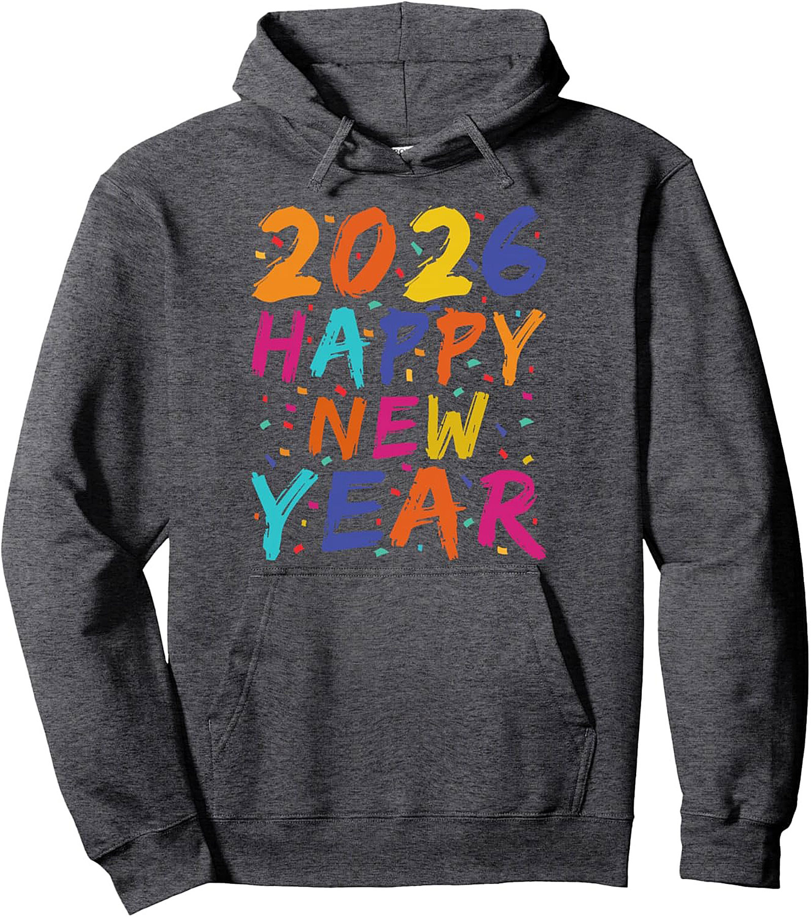 2026 Happy New Year Hoodie Confetti Pullover