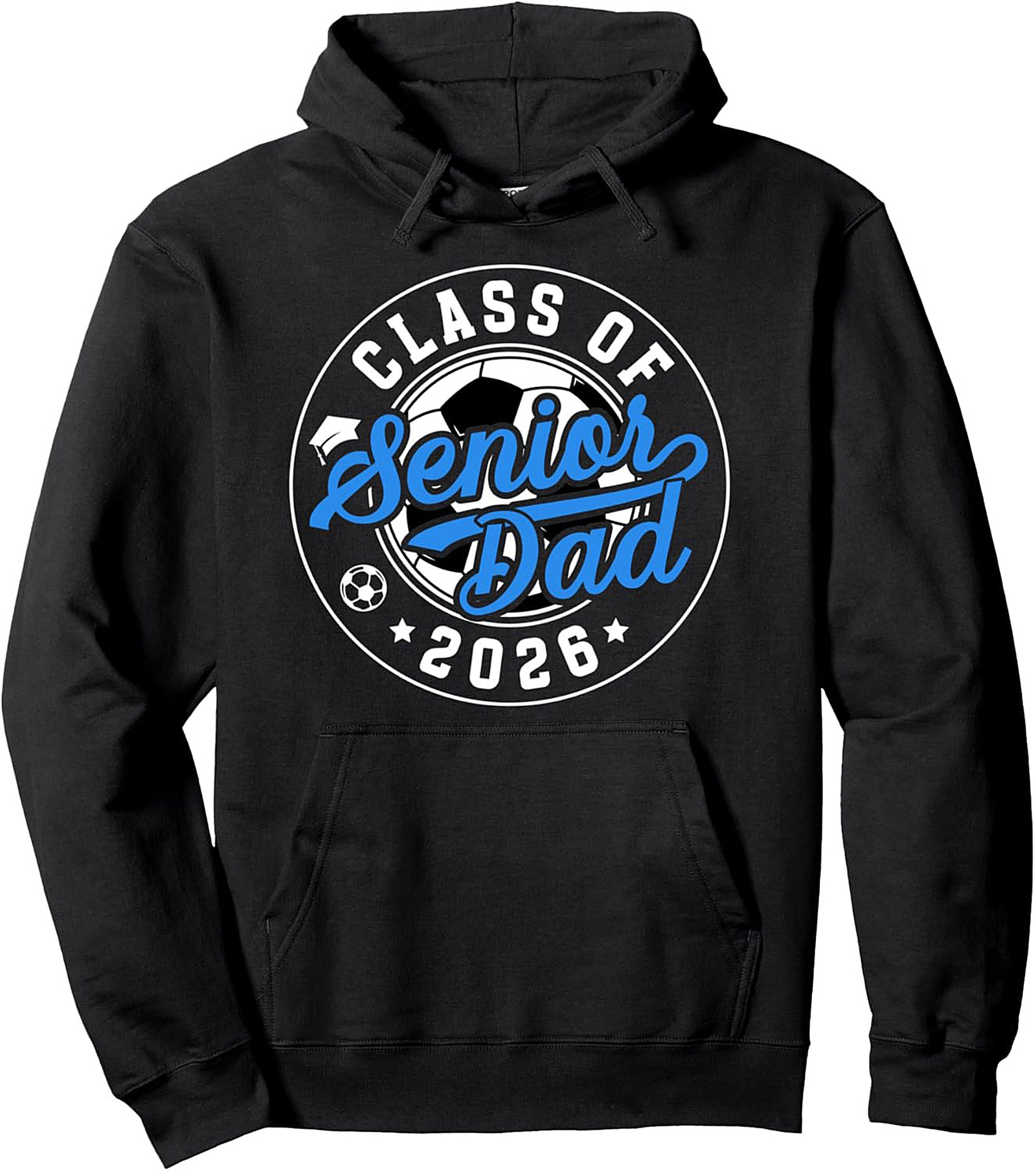 Soccer Senior Dad 2026 Pullover Hoodie Class of 2026 Gift