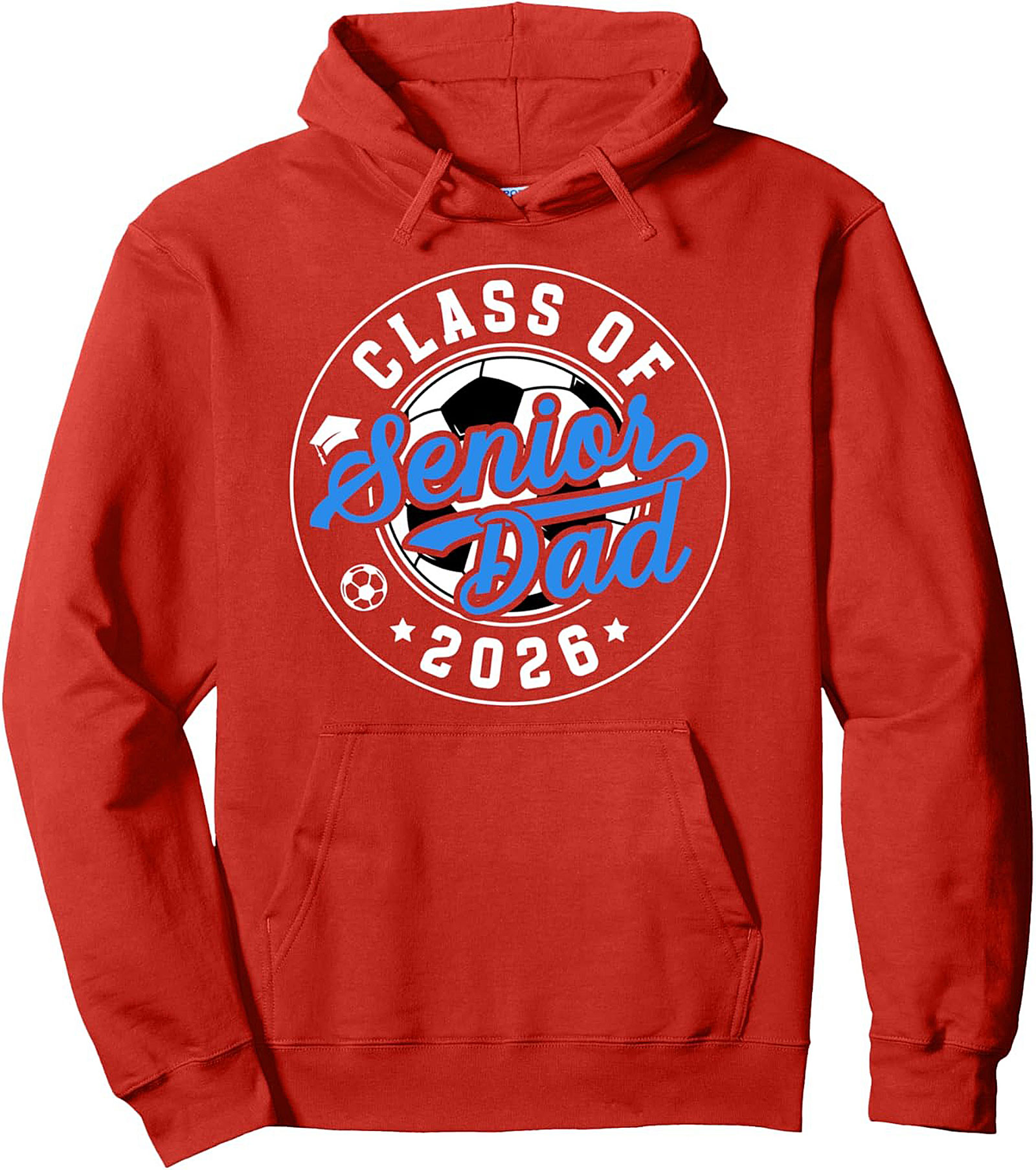 Soccer Senior Dad 2026 Pullover Hoodie Class of 2026 Gift