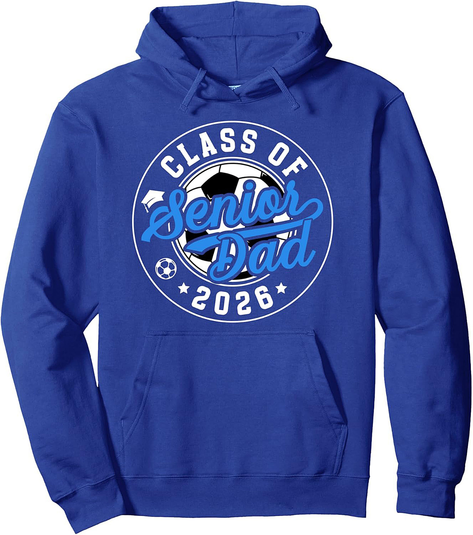 Soccer Senior Dad 2026 Pullover Hoodie Class of 2026 Gift