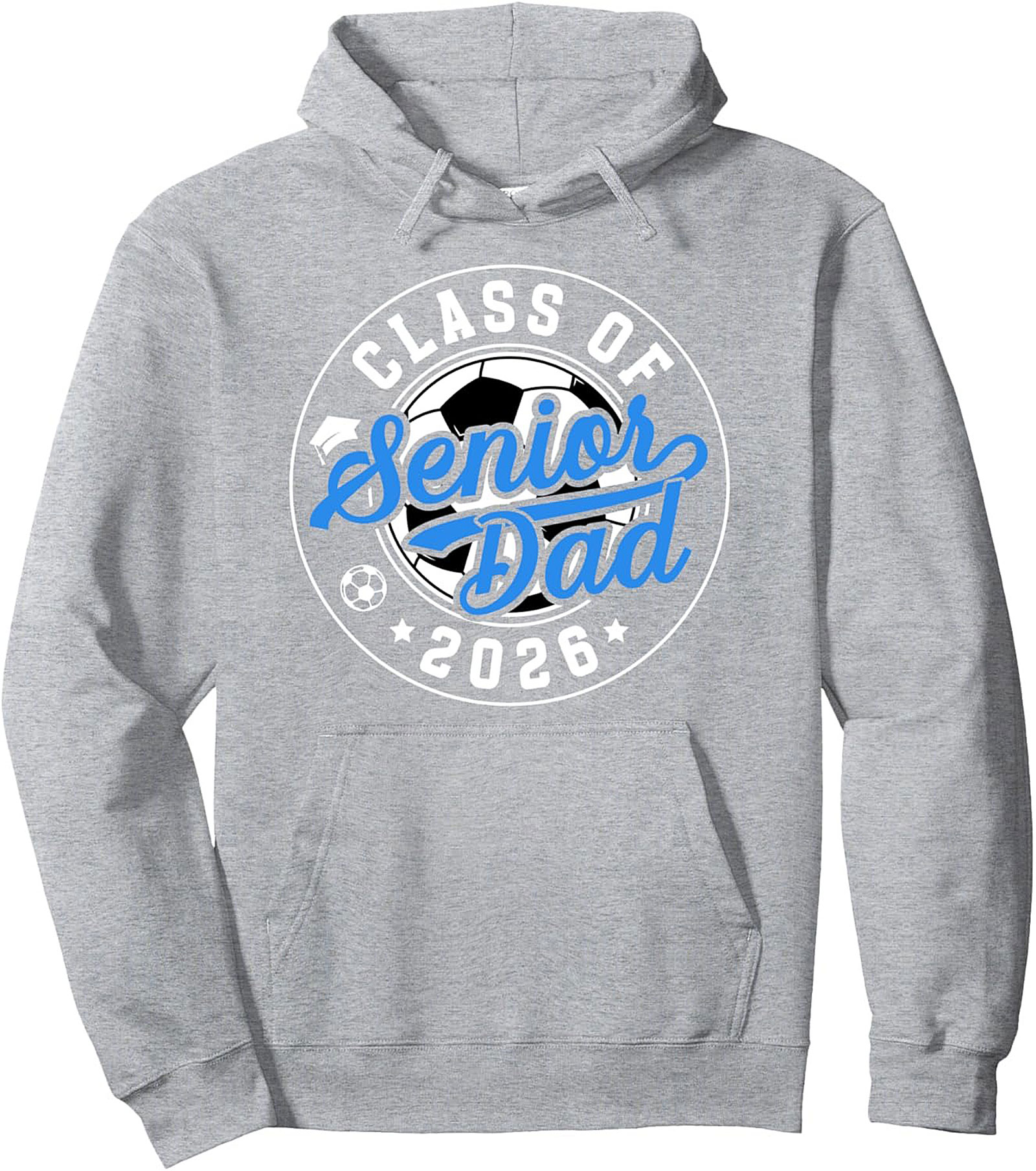 Soccer Senior Dad 2026 Pullover Hoodie Class of 2026 Gift