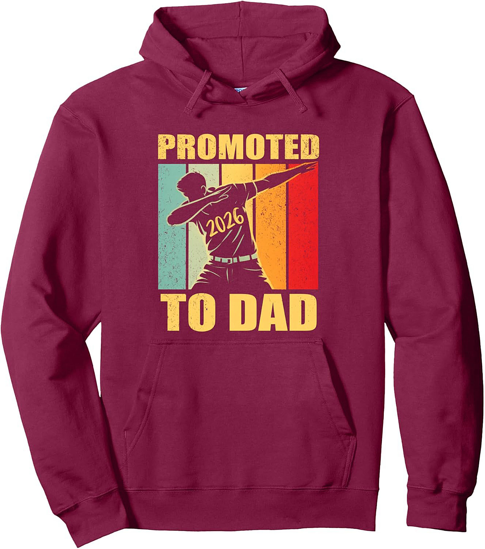 Promoted to Dad 2026 Pullover Hoodie New Father Gift
