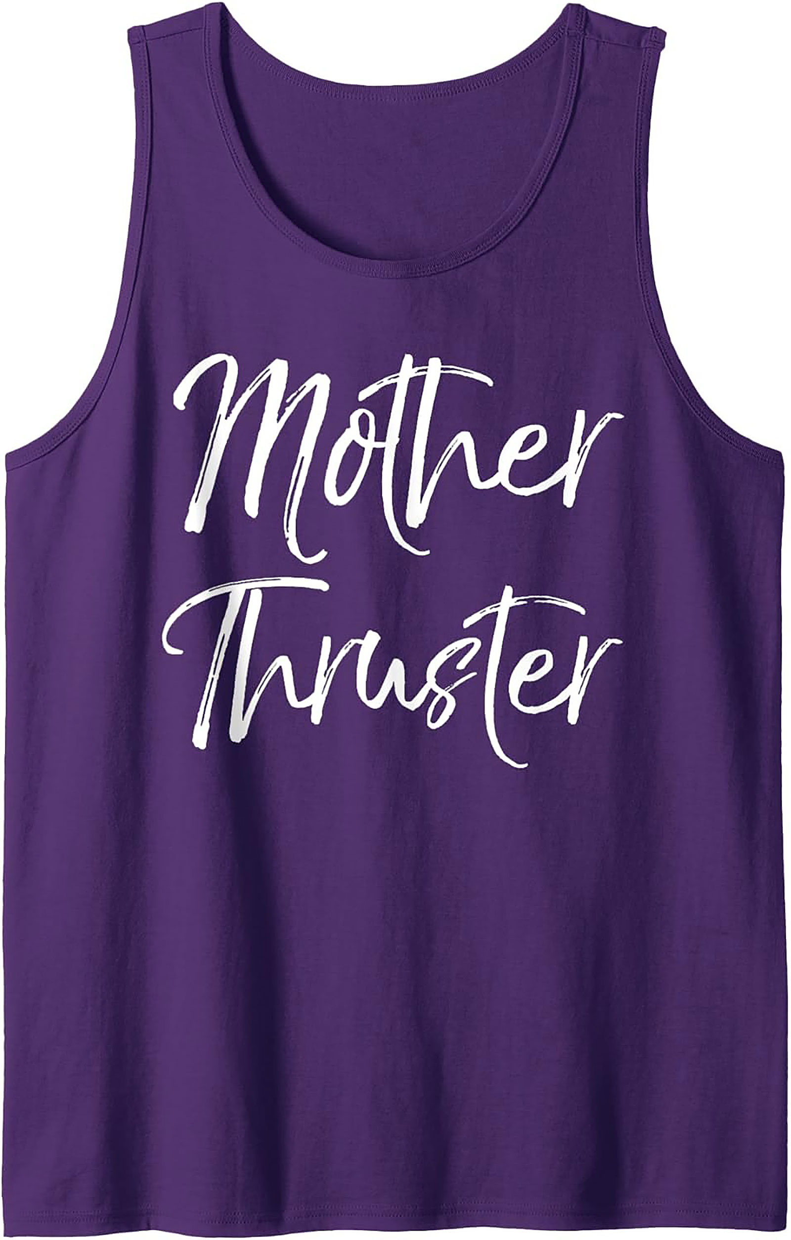 Mother Thruster Graphic Tank Funny Sleeveless Shirt Gift
