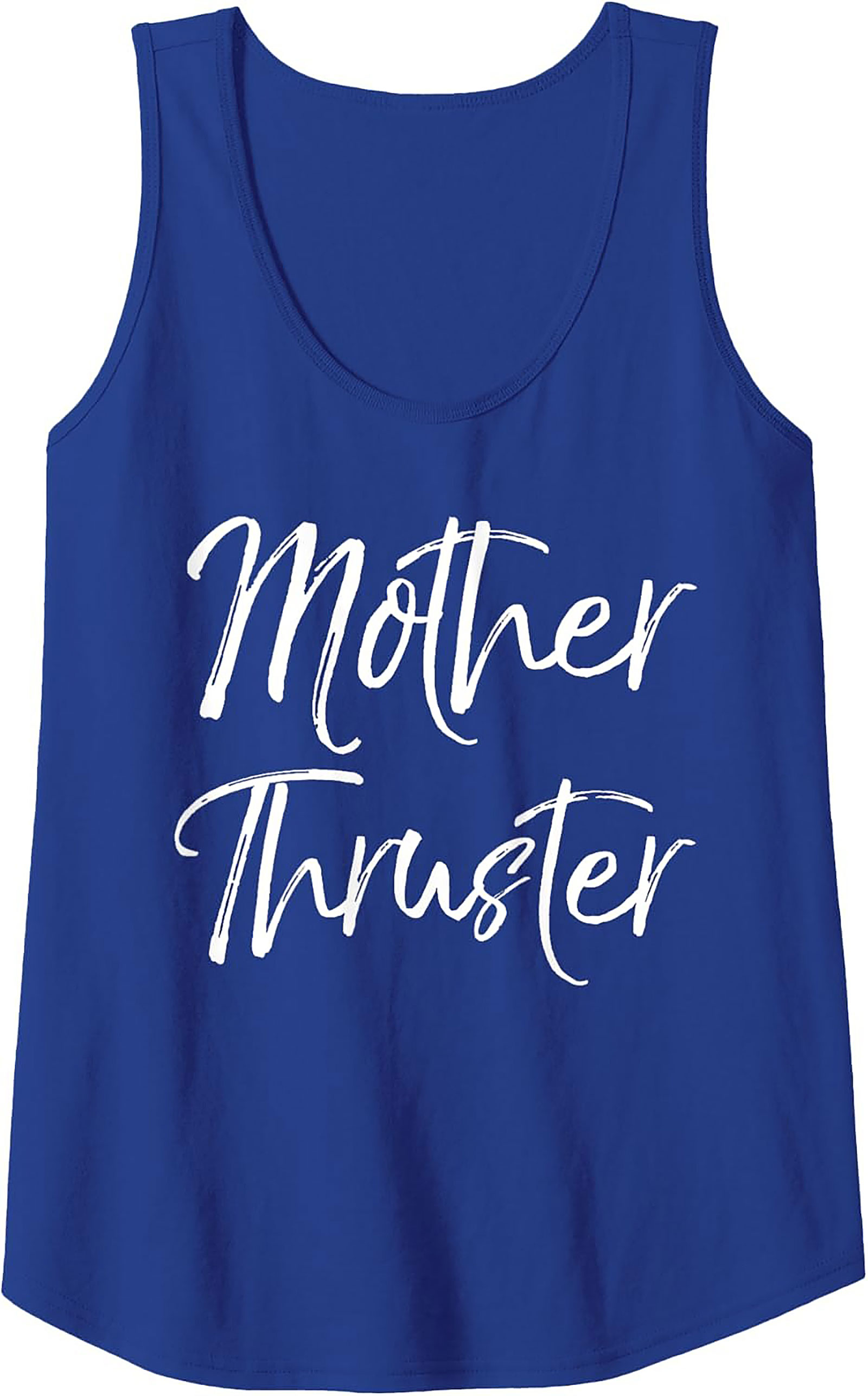 Mother Thruster Graphic Tank Funny Sleeveless Shirt Gift